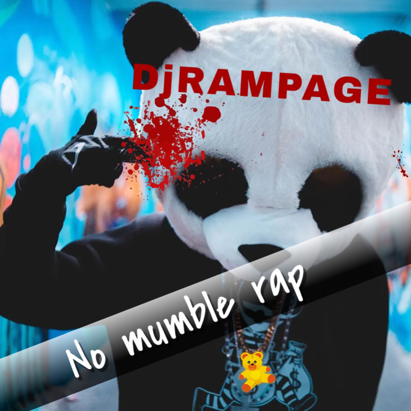 34:  DJRAMPAGE NO MUMBLE RAP episode artwork