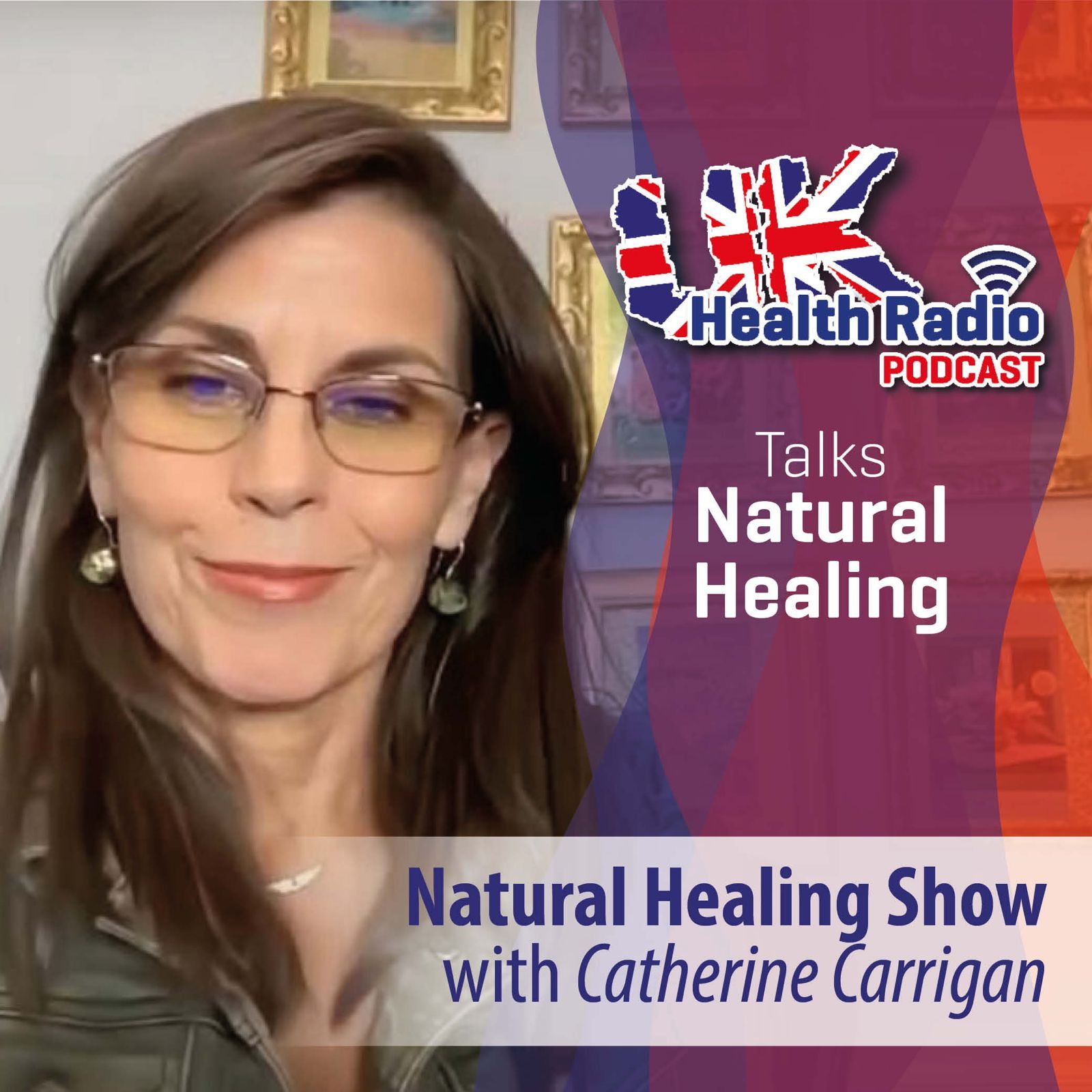 144: Natural Healing Show with Catherine Carrigan - Episode 144