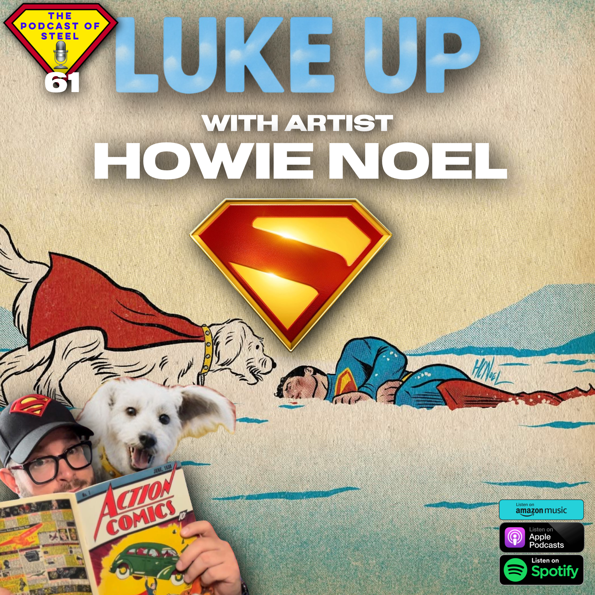 LUKE UP with artist Howie Noel