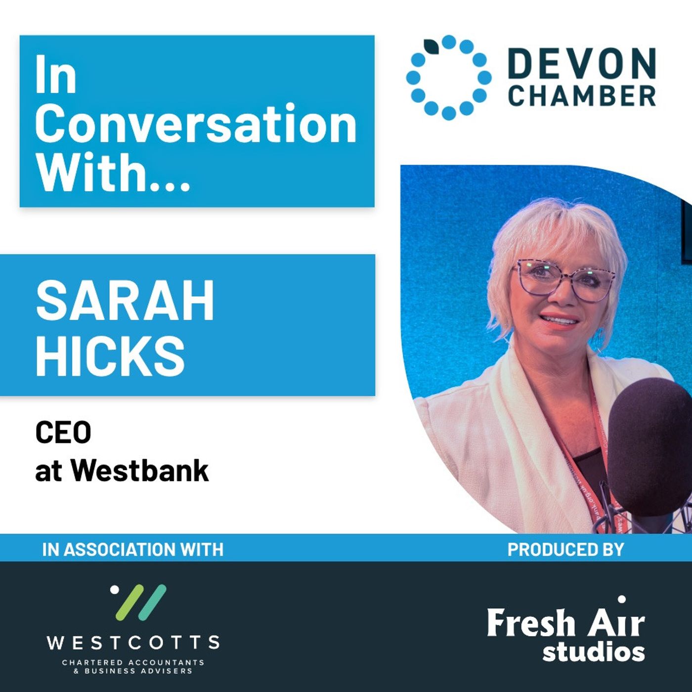 S5 Ep5: Sarah Hicks – CEO of Westbank