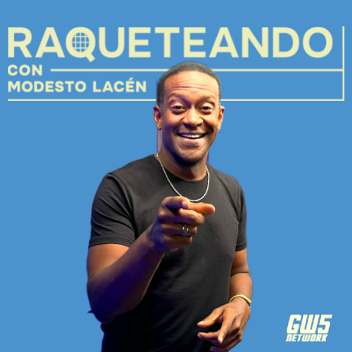 RAQUETEANDO con Modesto Lacén