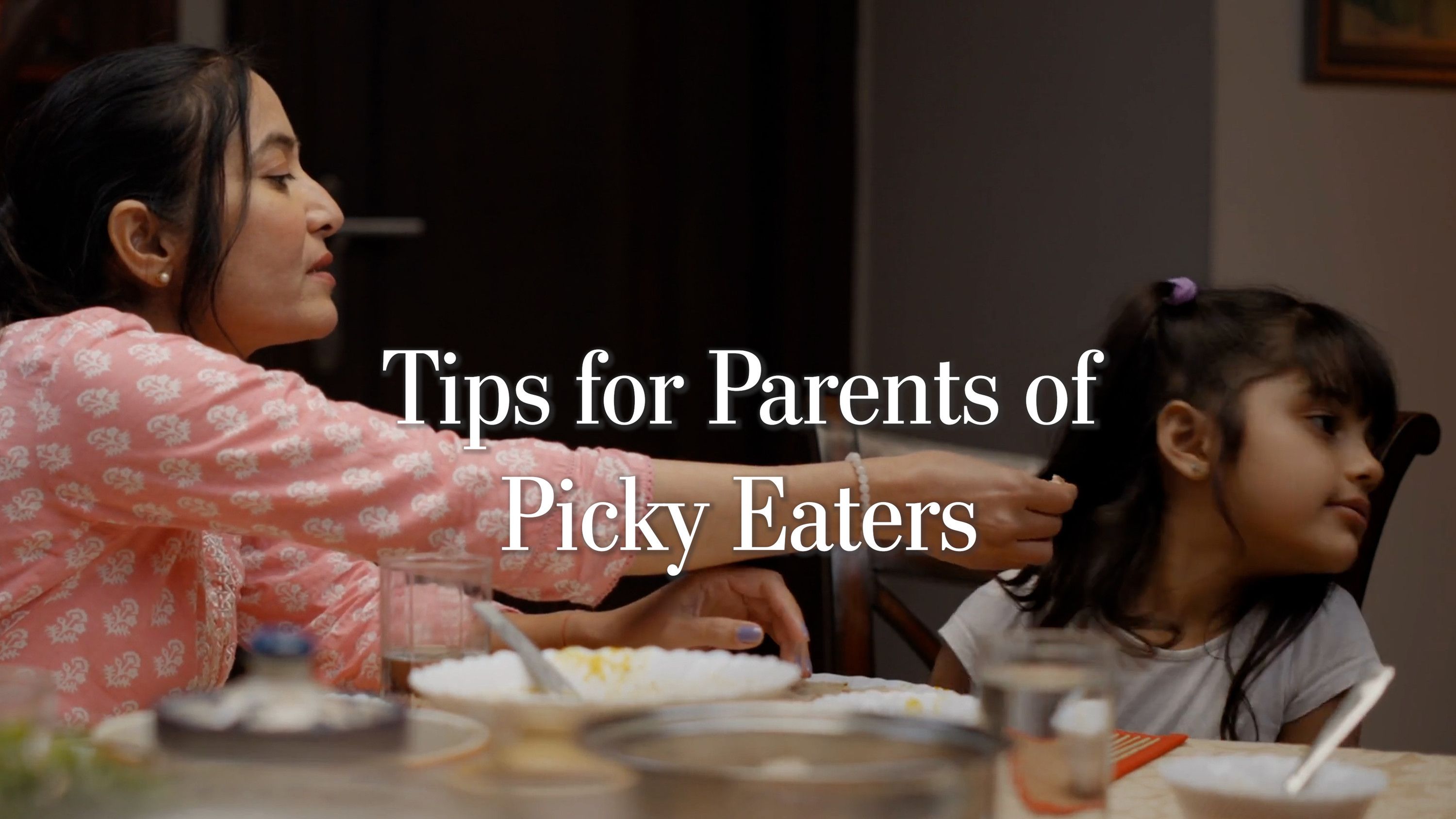 411: Tips for Parents of Picky Eaters