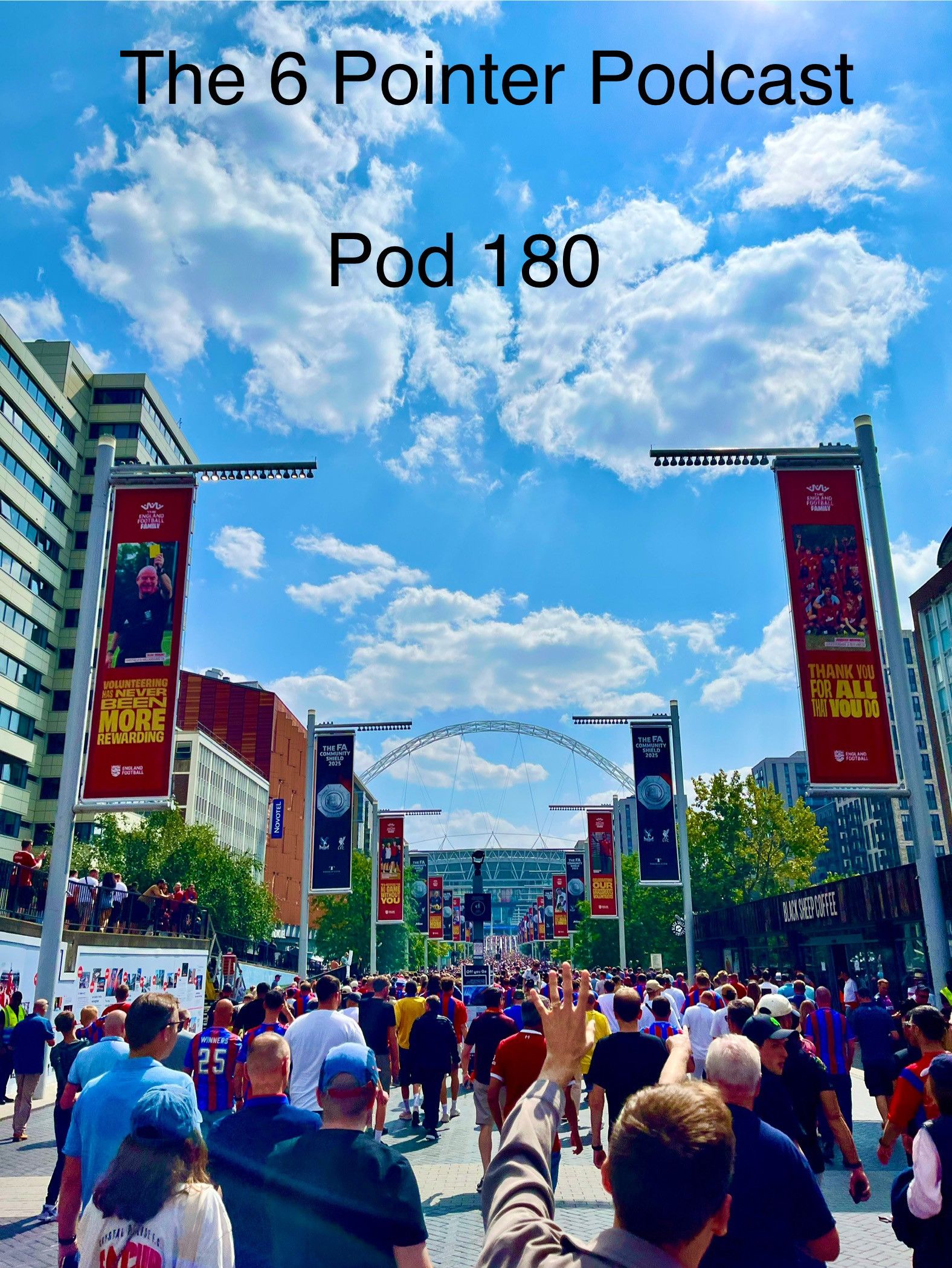 Pod 180 - Charity/Community Shield Winners - 10 August 2025