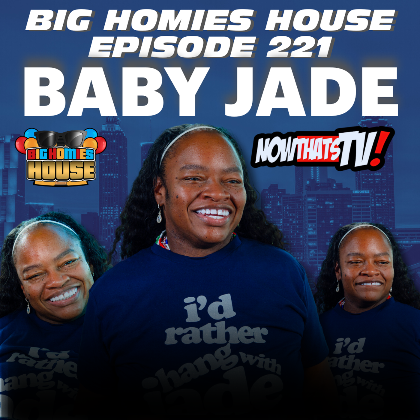221: BIG HOMIES HOUSE EP 221: 3000 REASONS