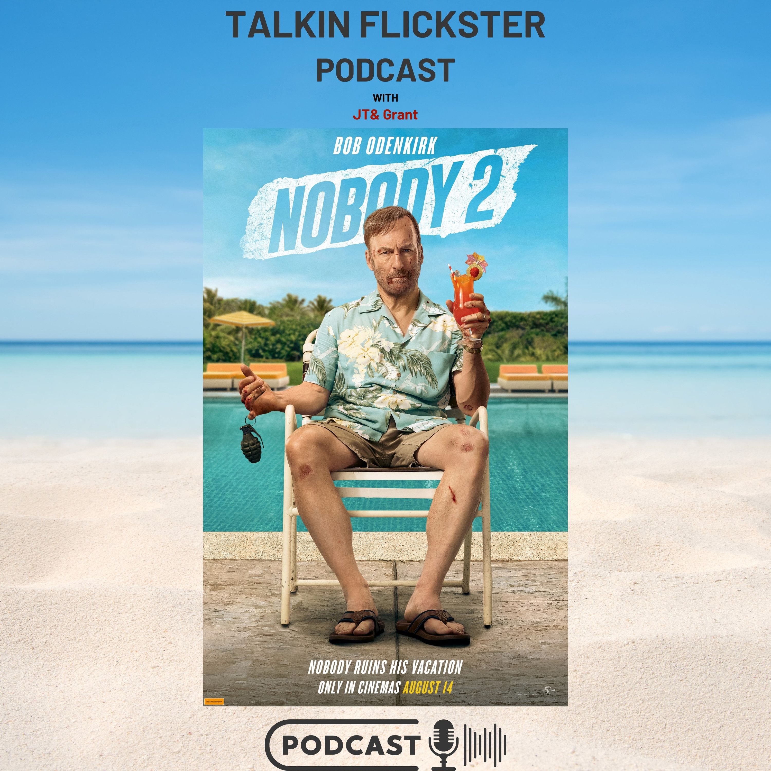 126: Talkin Flickster - Nobody 2 (Episode 126) episode artwork