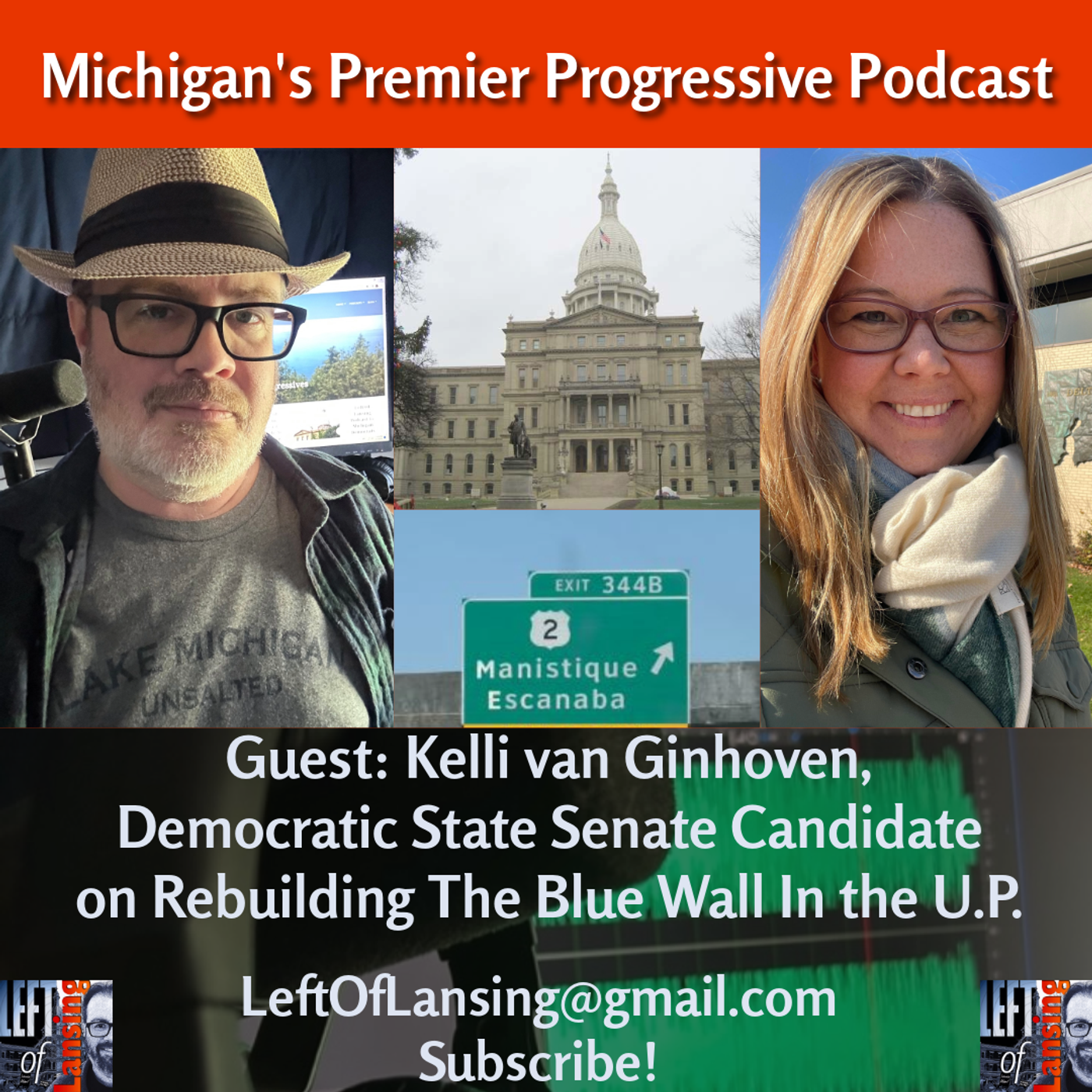 Kelli van Ginhoven, Democratic State Senate Candidate on Rebuilding U.P's Blue Wall