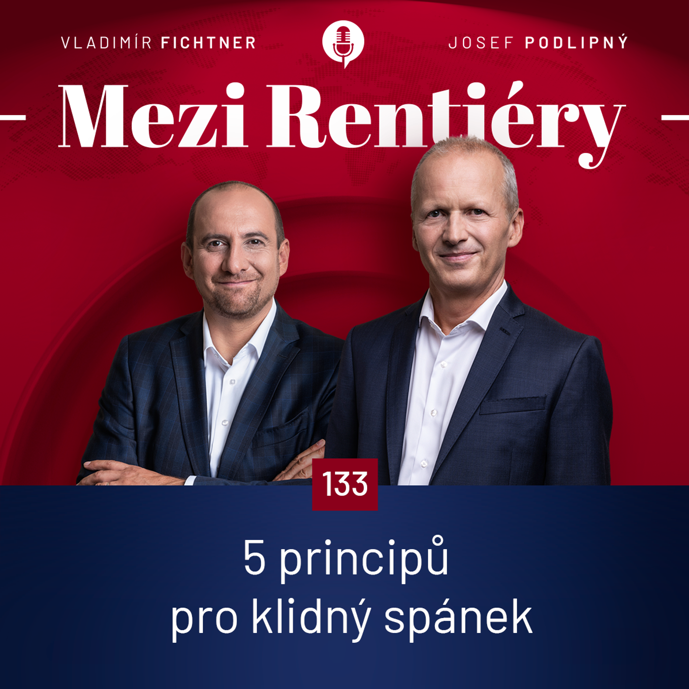 133: 5 principů pro klidný spánek při správě bohatství