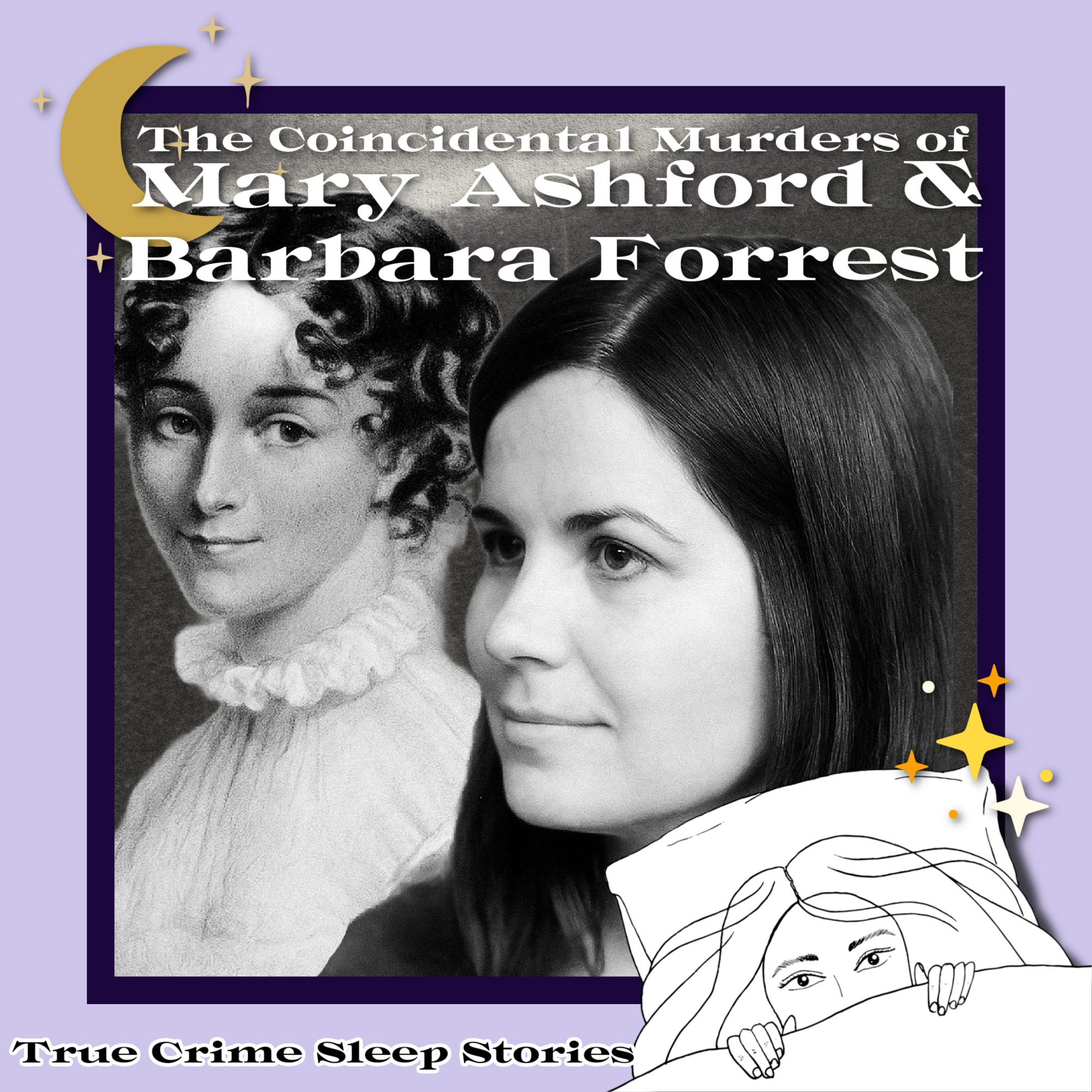 29: The Eerie Coincidental Murders of Mary Ashford and Barbara Forrest | True Crime Sleep Stories