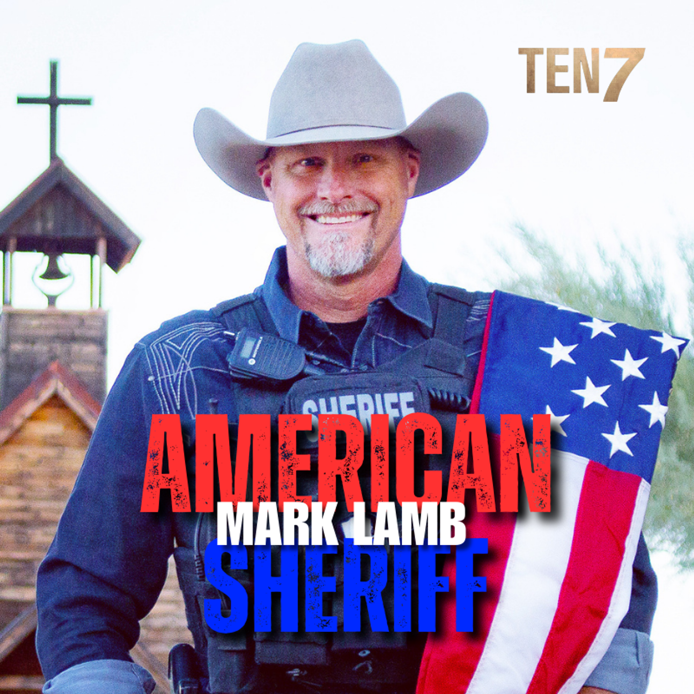 Mark Lamb, American Sheriff - TEN 7 podcast artwork
