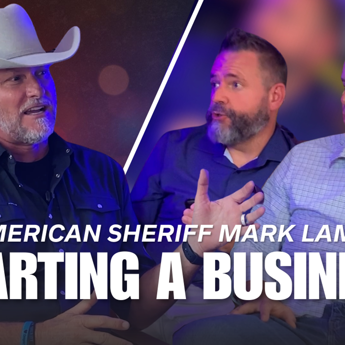 1: BUSINESS START-UPS, LLCs & MORE WITH AMERICAN SHERIFF MARK LAMB episode artwork