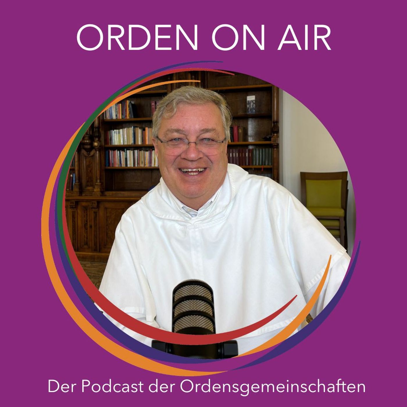 Orden on Air - der Podcast der Ordensgemeinschaften Österreich