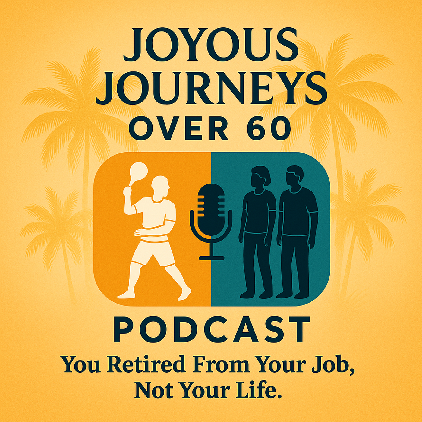 Joyous Journeys Over 60