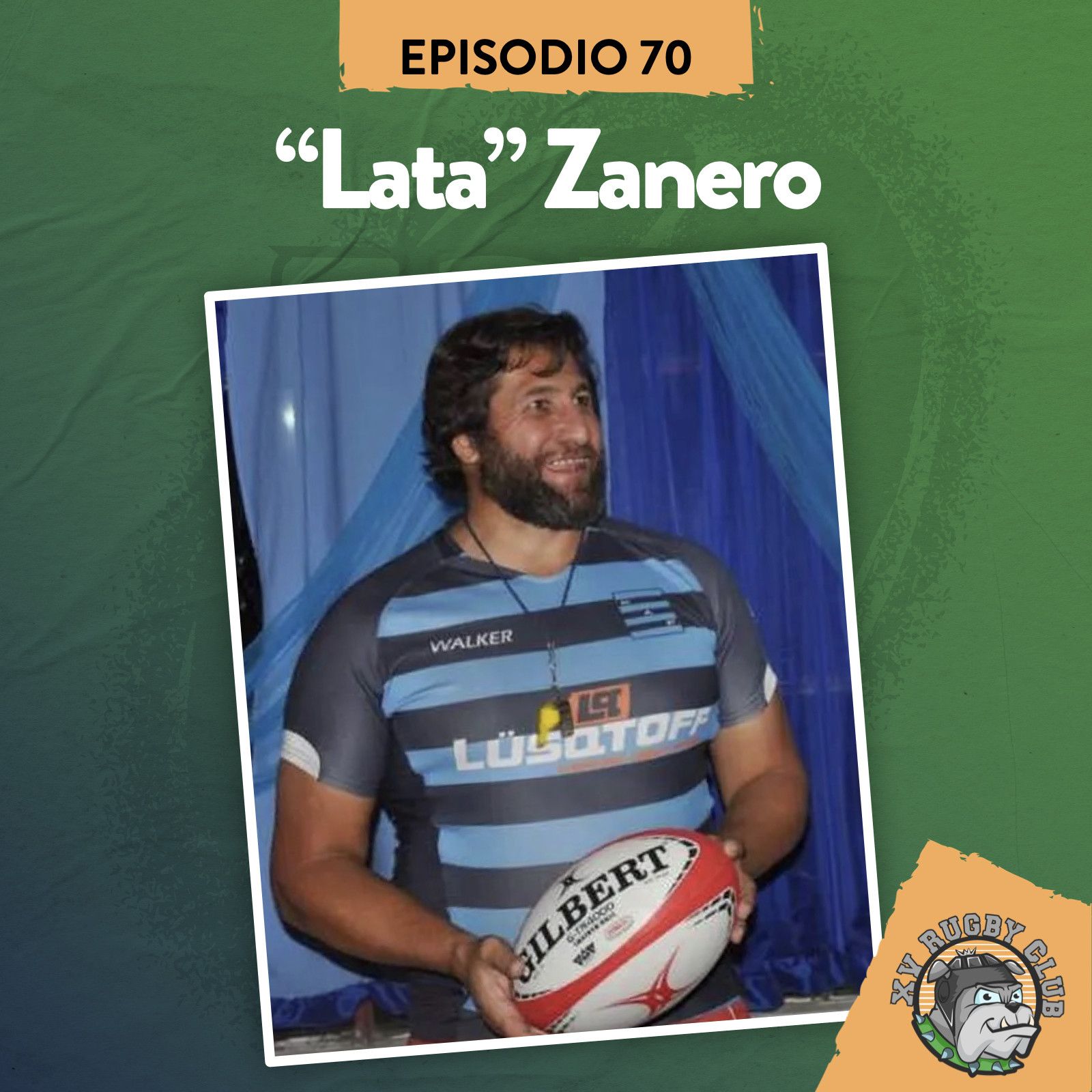 XV RUGBY CLUB #70 CON "LATA" ZANERO