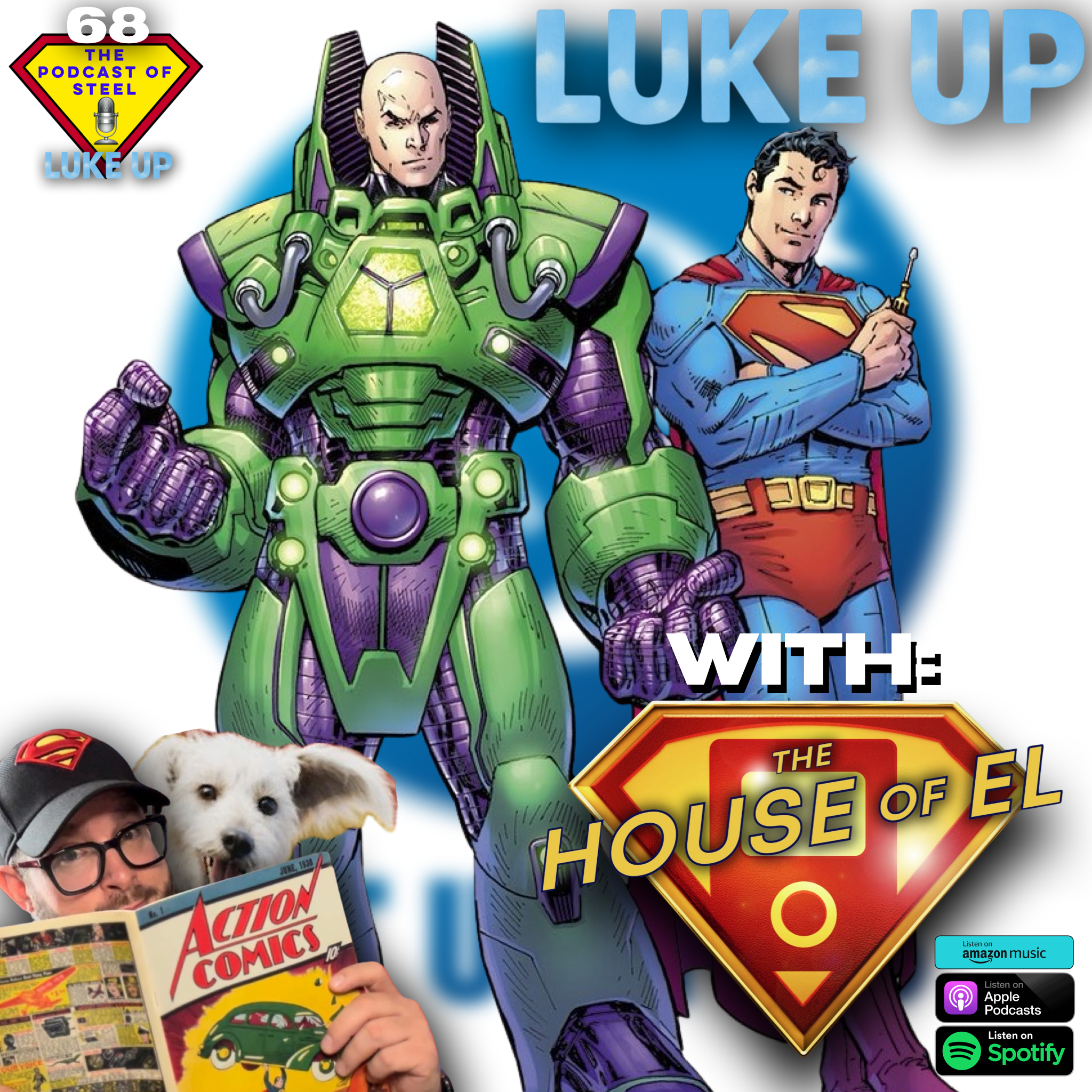 Talking Man Of Tomorrow with Derek from the House Of El