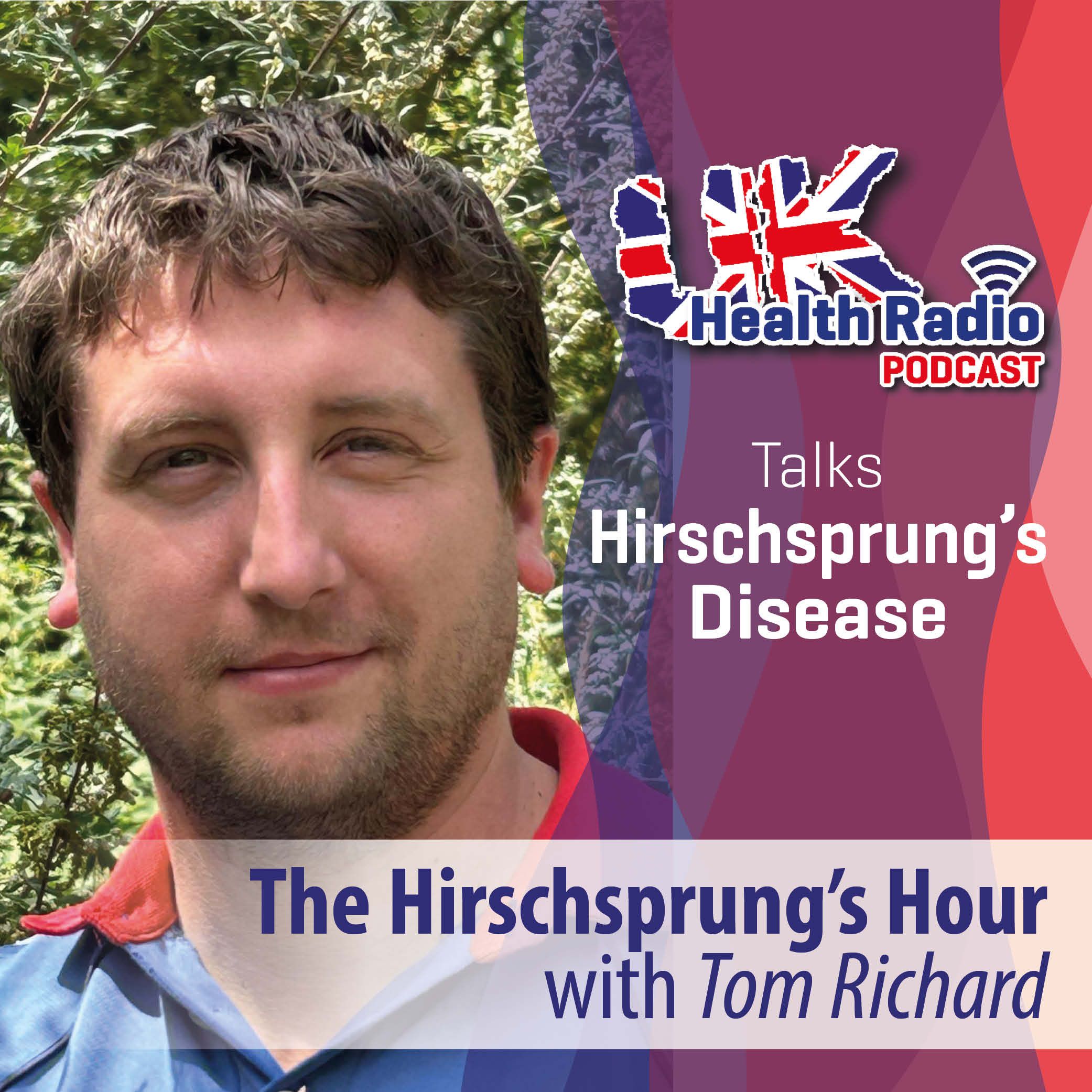 The Hirschsprung’s Hour with Tom Richard - Episode 64
