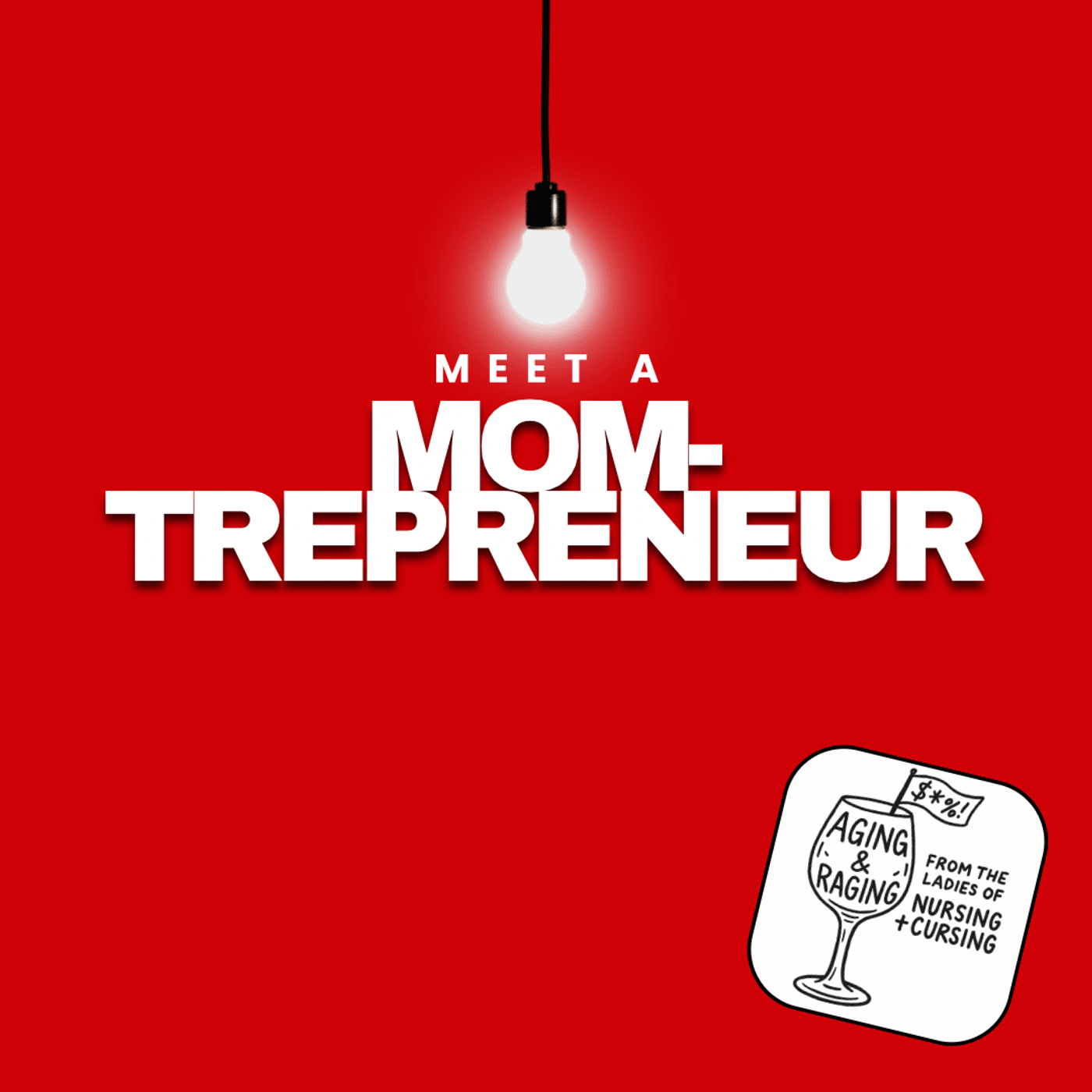 S1 Ep9: Meet a Mom-Trepreneur