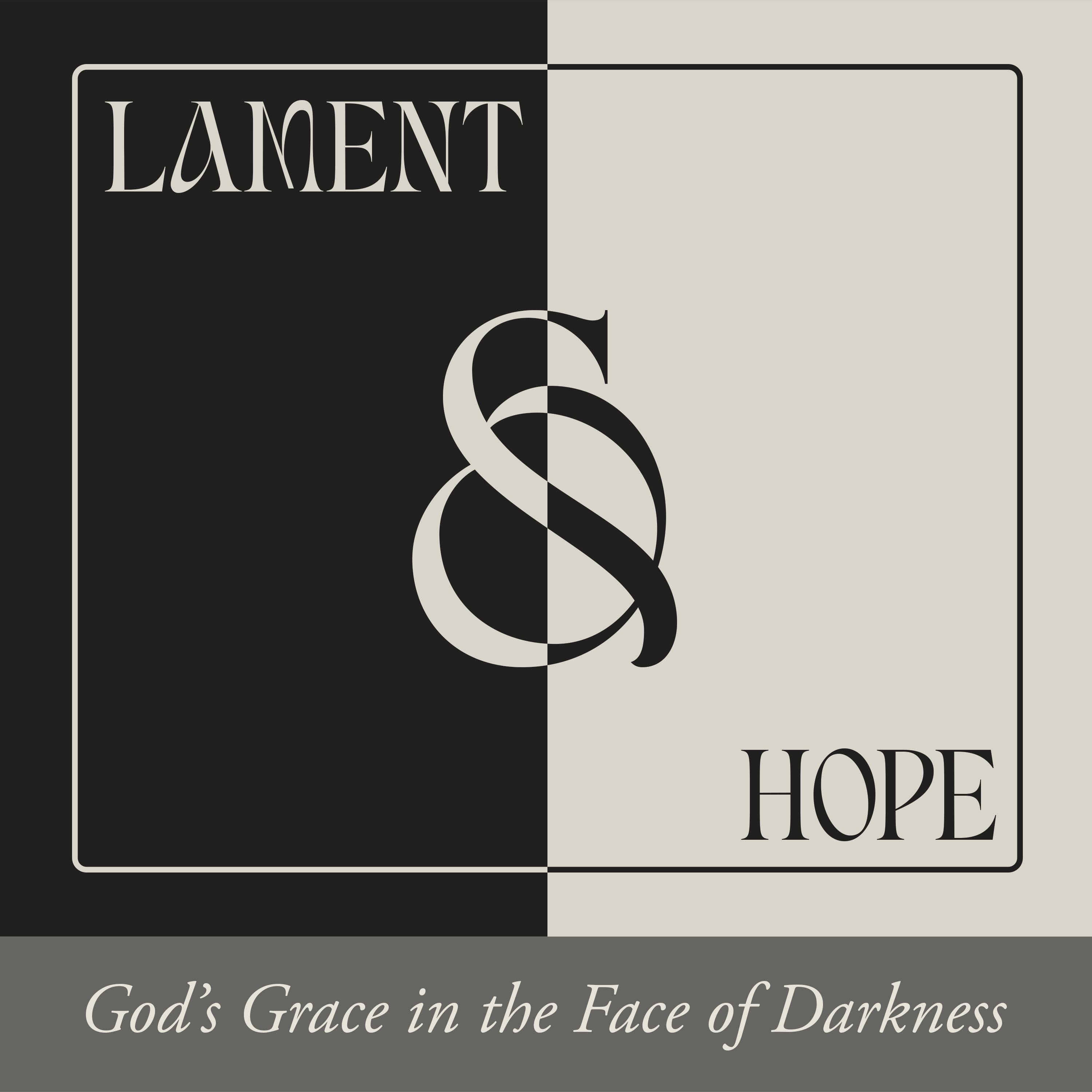 9/14/25 - Kyle Estepp - Lament and Hope