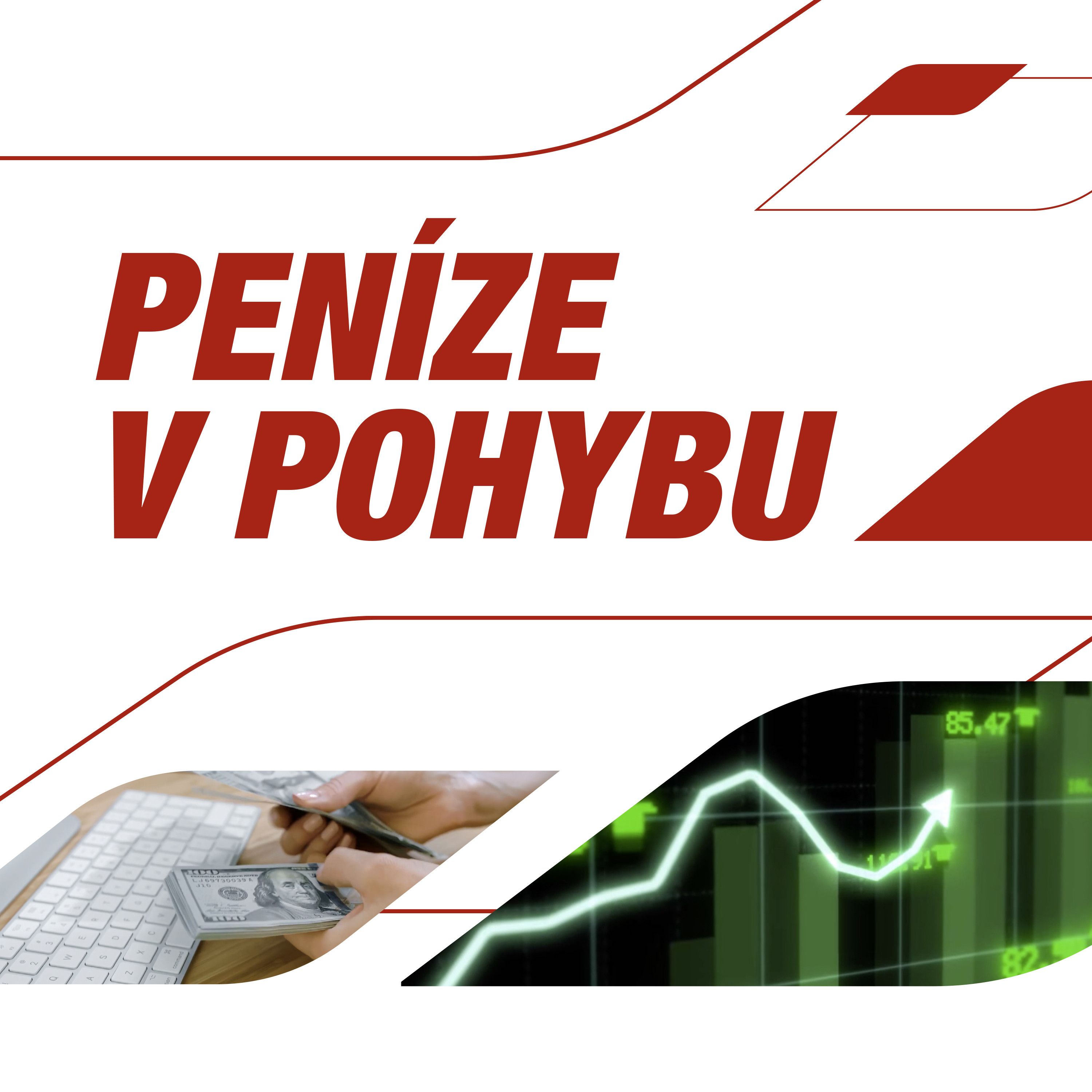 Peníze v pohybu