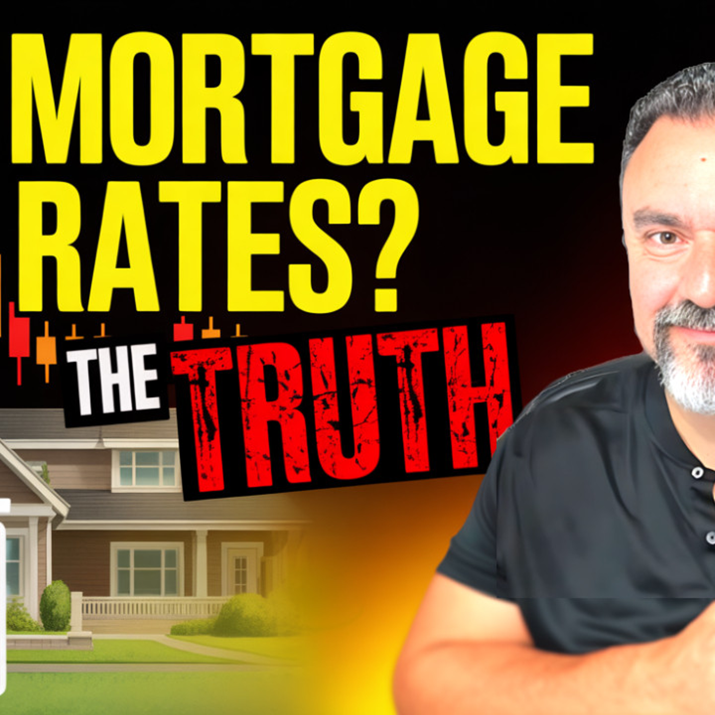 Mortgage Rates at 5%? The TRUTH About What It’ll Take