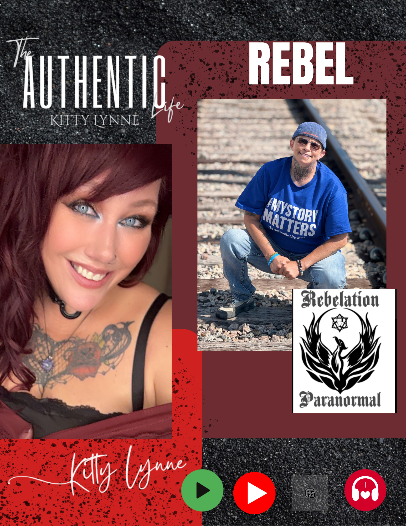 46: "My Story Matters" with Rebel w/ Rebelation Paranormal & Kitty episode artwork