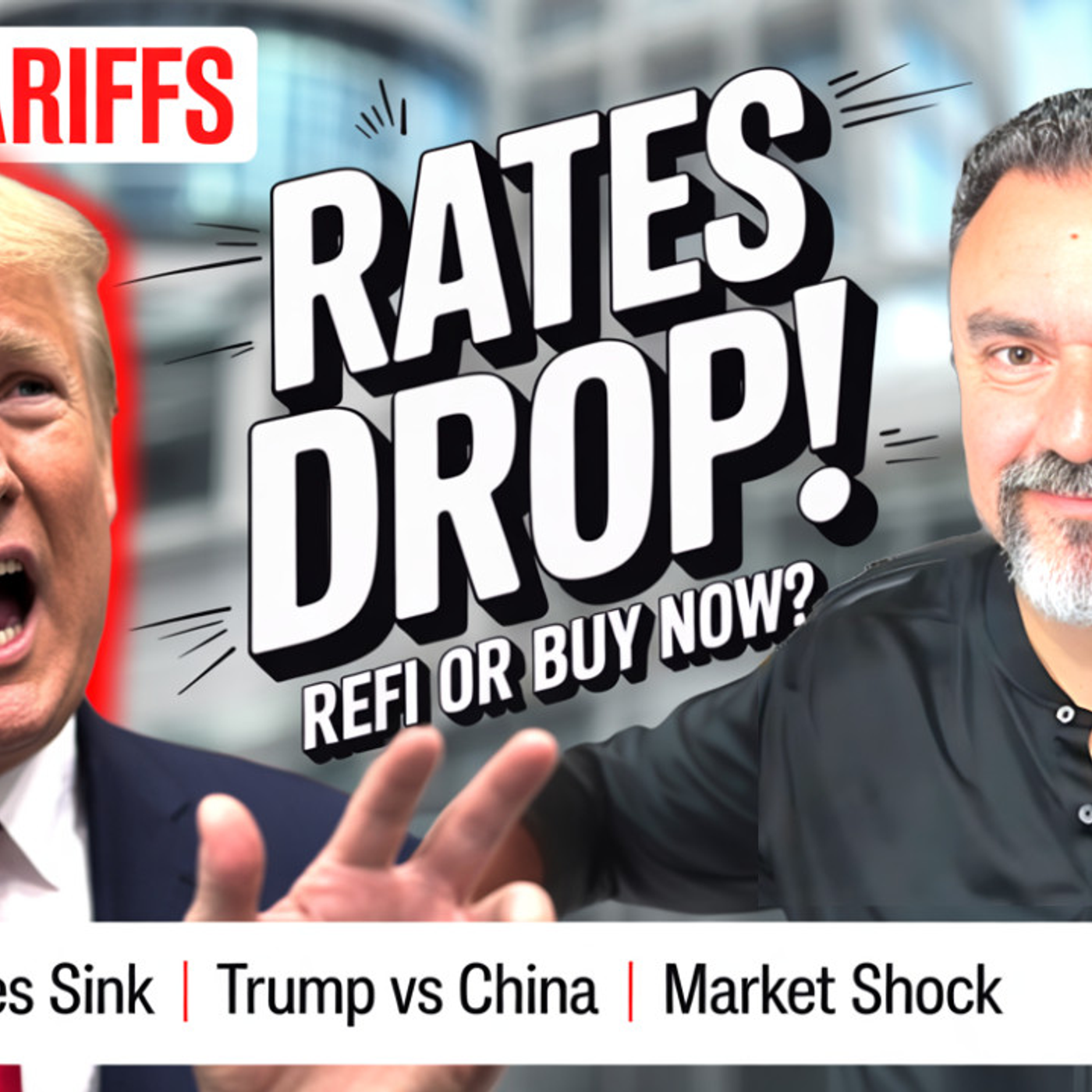 Trump vs China: 100% Tariffs Trigger Mortgage Rate Drop — Time to Refinance or Buy?