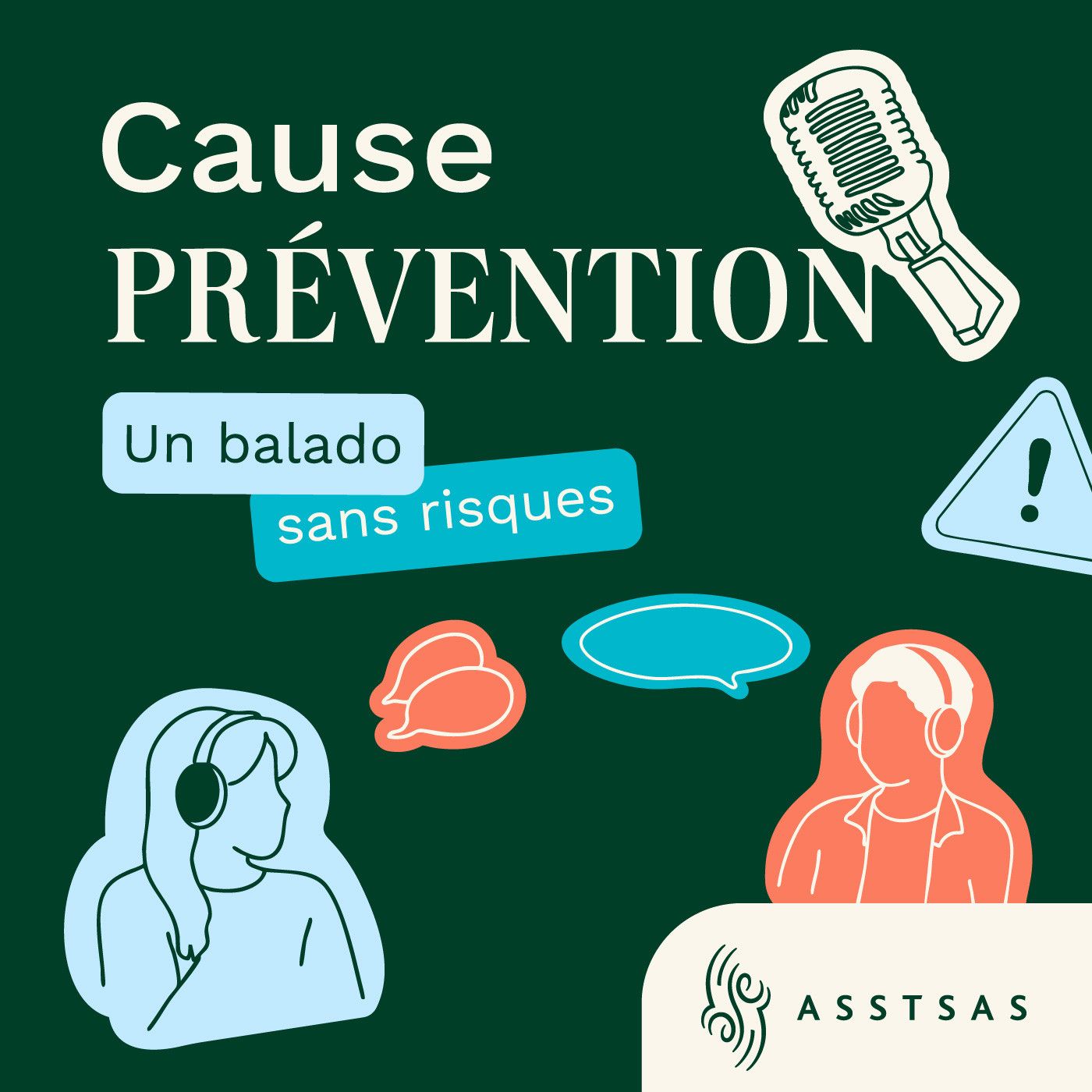 Cover art for the Cause Prévention, le balado sans risques de l'ASSTSAS podcast
