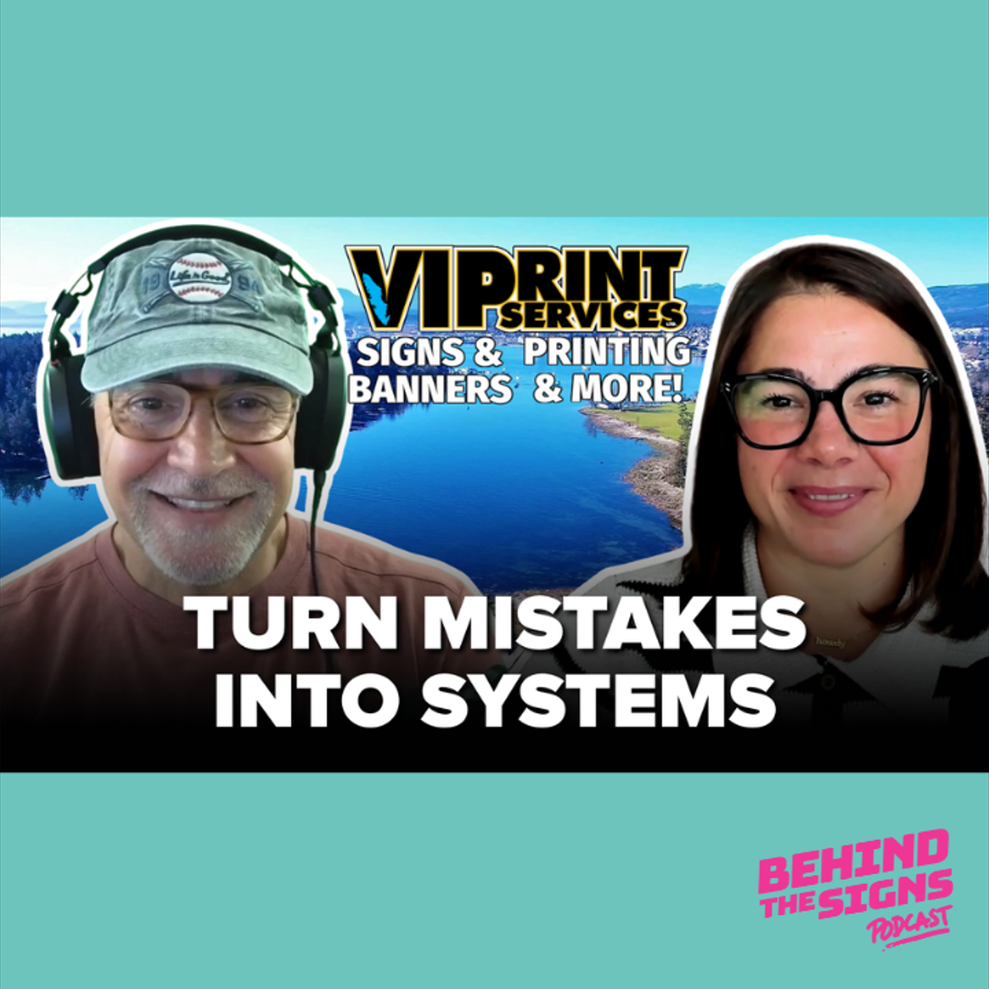 18: Fixing Sign Shop Mistakes Without Losing Clients – Real Talk with VI Print Services episode artwork
