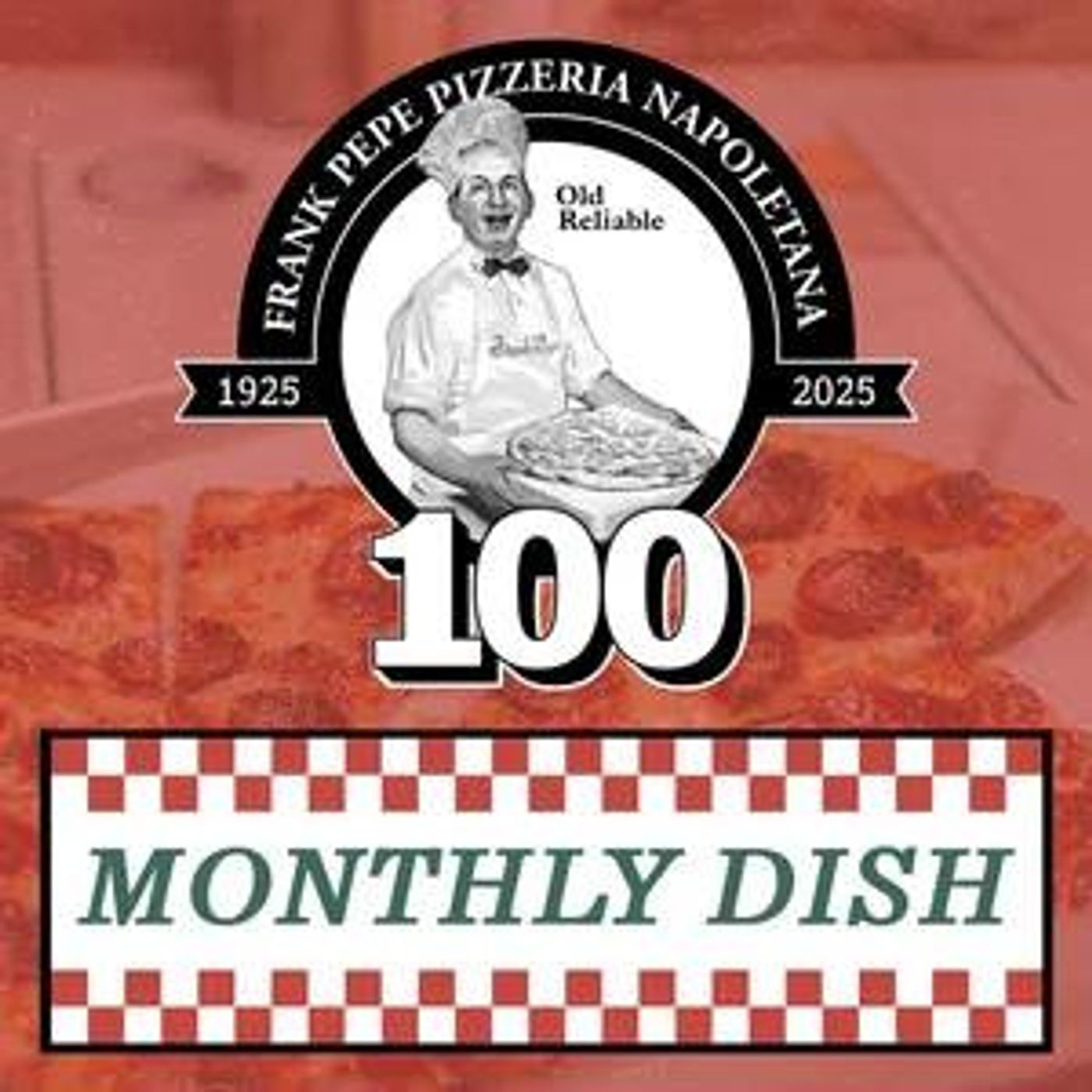 Frank Pepe Pizzeria Monthly Dish – Episode 10 – Russ Champlin