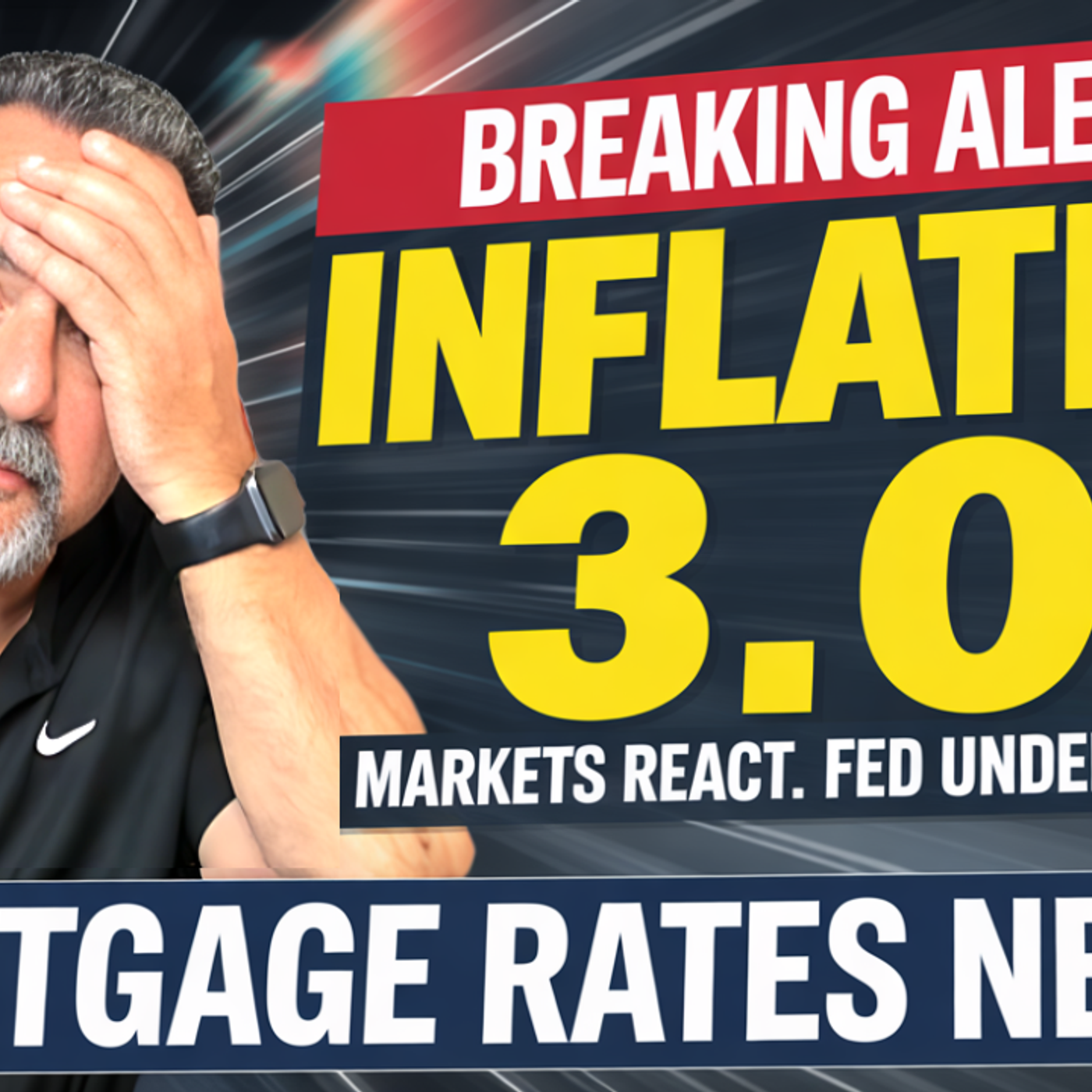 INFLATION HITS 3%! What It Means for Mortgage Rates 🔥
