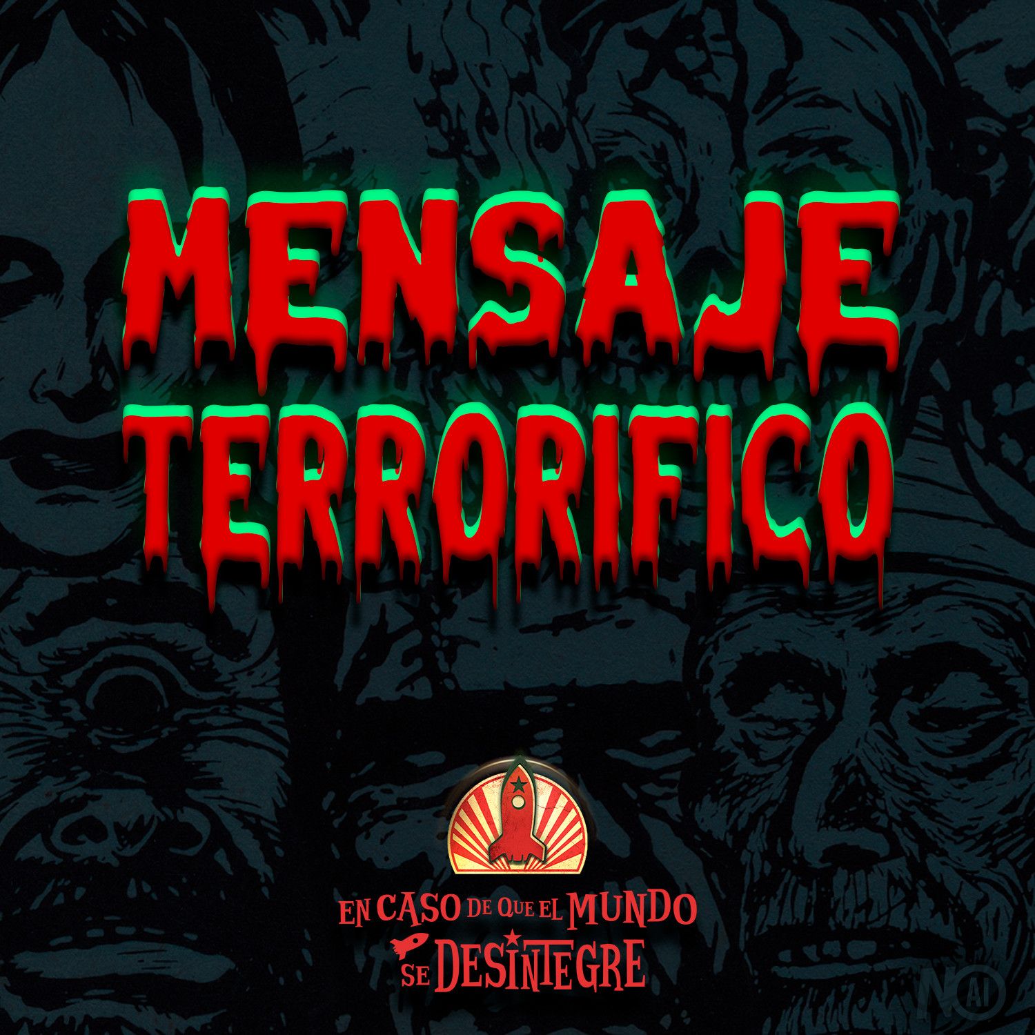 S27 Ep6164: Mensaje Terrorífico
