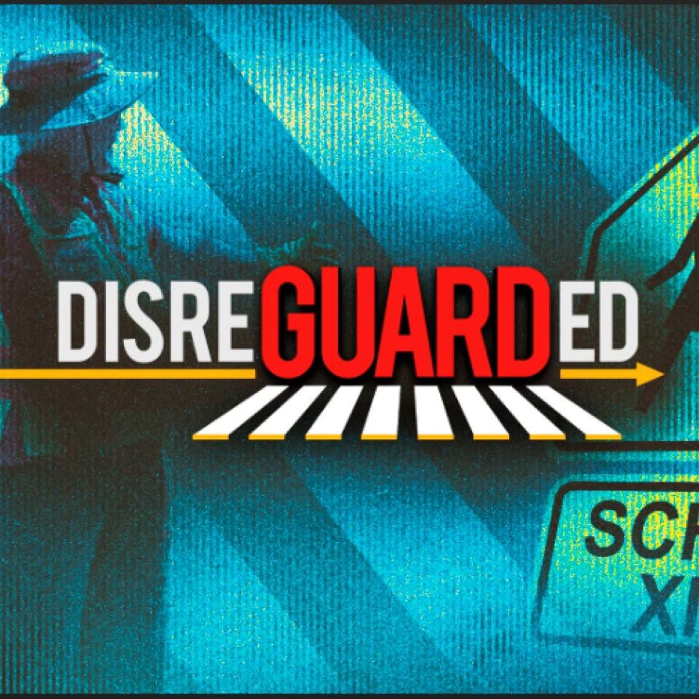 1: Crossing Guards-DisreGUARDED