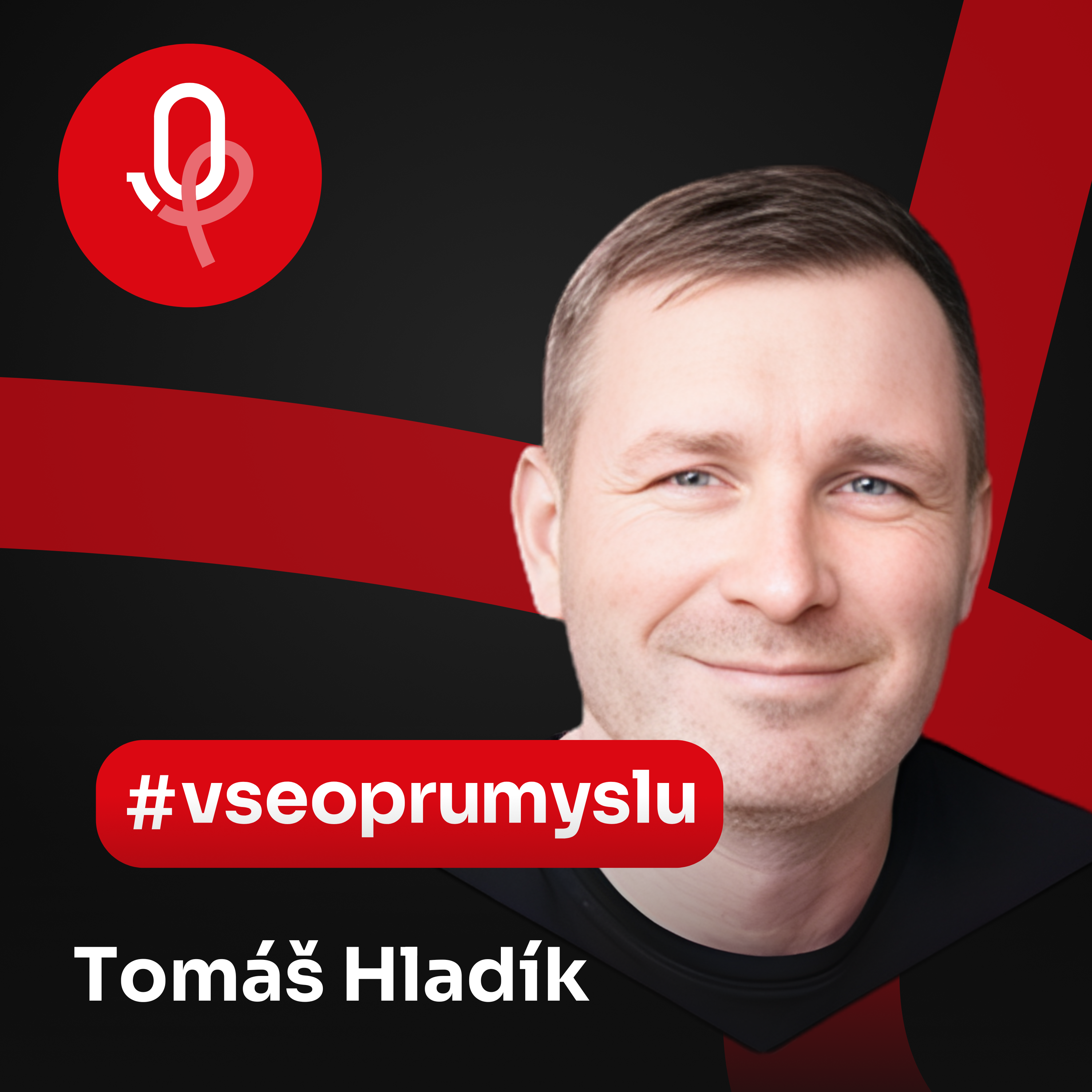 114: ROBOTY: Tomáš Hladík – Skutečná efektivita přijde až s tím, že dotáhneme digitalizaci do konce