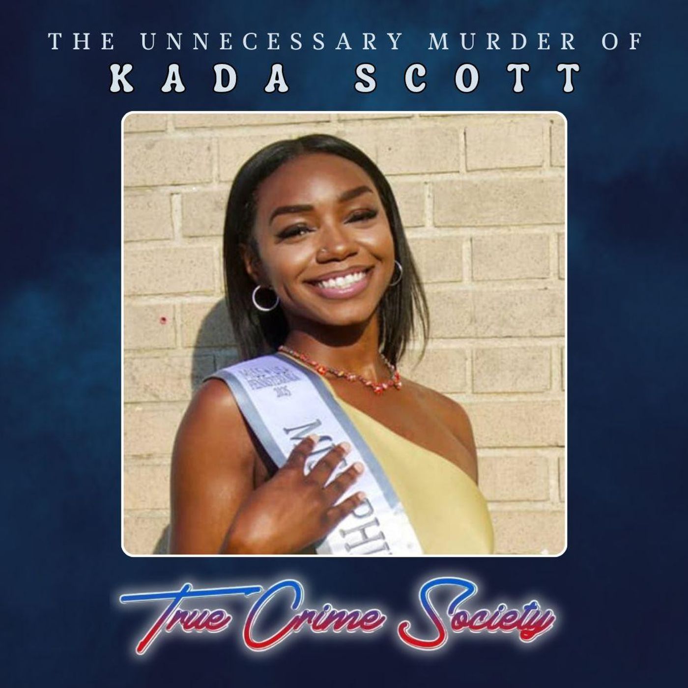 The Unnecessary Murder of Kada Scott