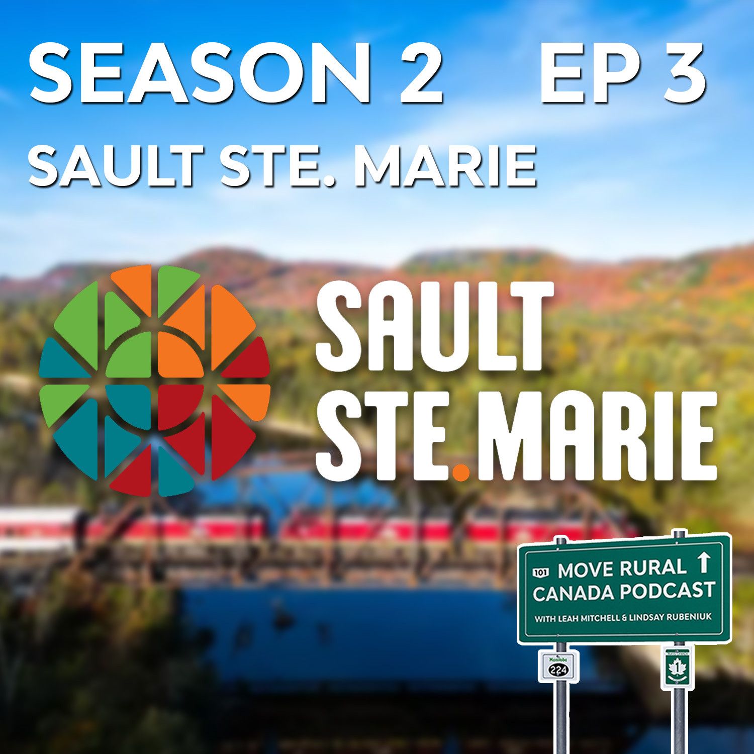 S2 Ep3: Sault Ste Marie