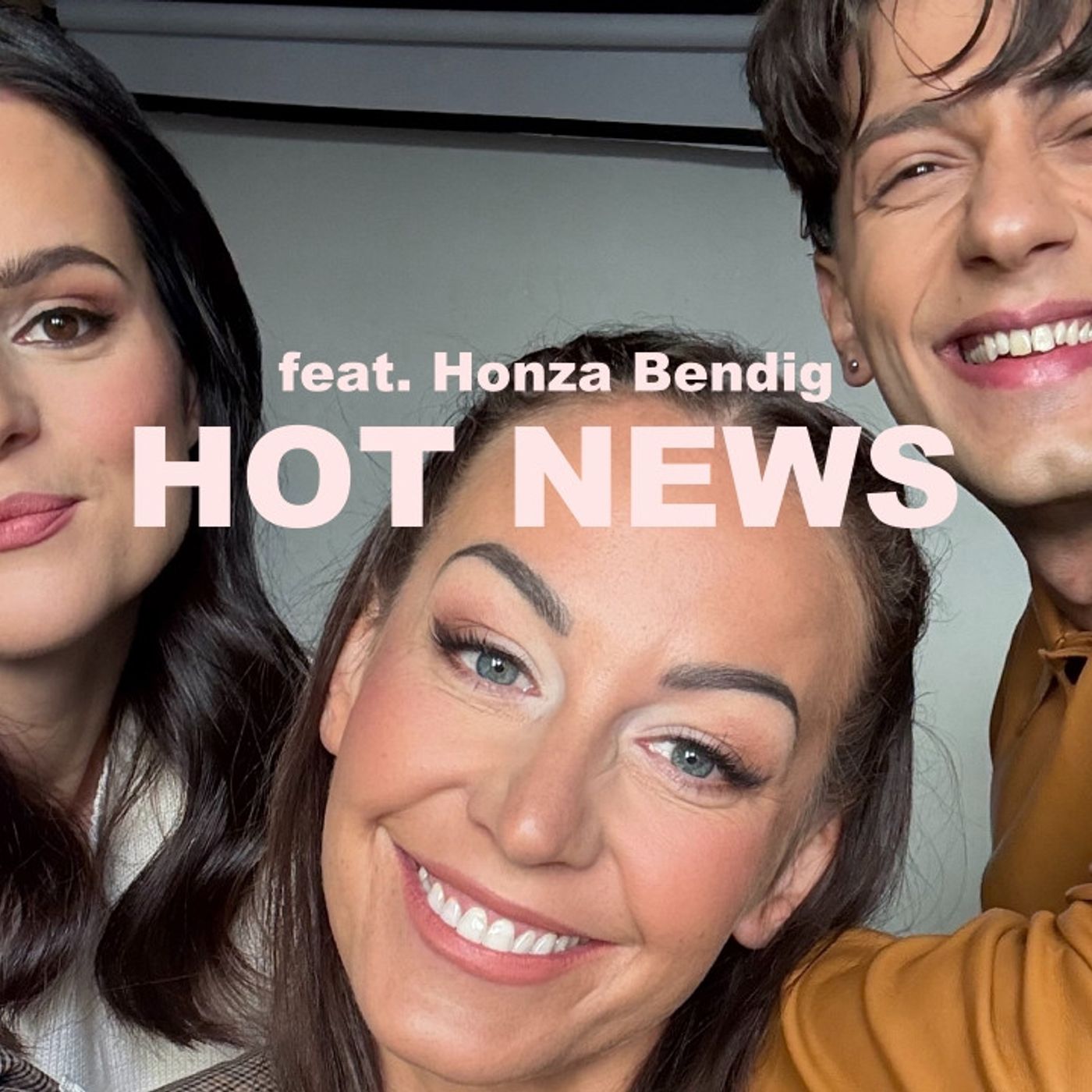154: HOT NEWS - feat.Honza Bendig 154: HOT NEWS - feat.Honza Bendig