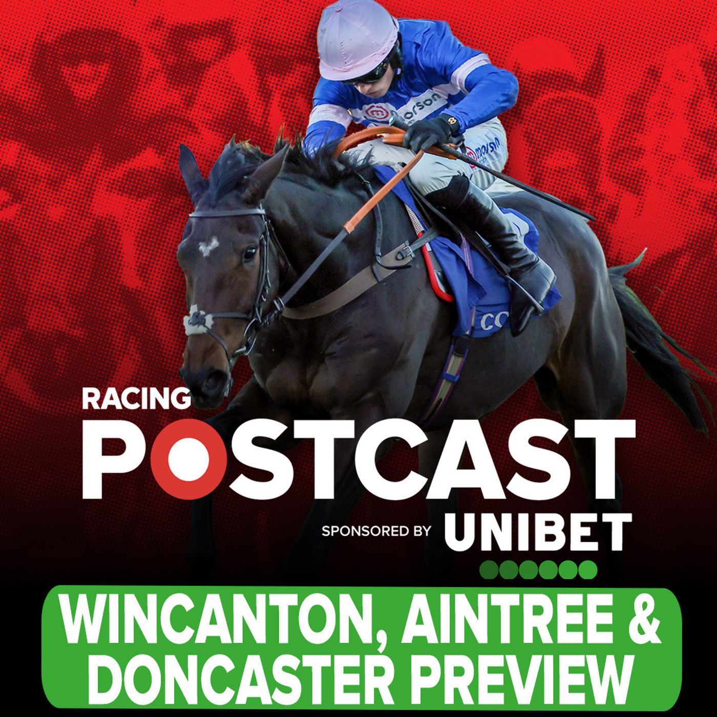 Wincanton, Aintree & Doncaster Preview | Horse Racing Tips | Racing Postcast | Unibet