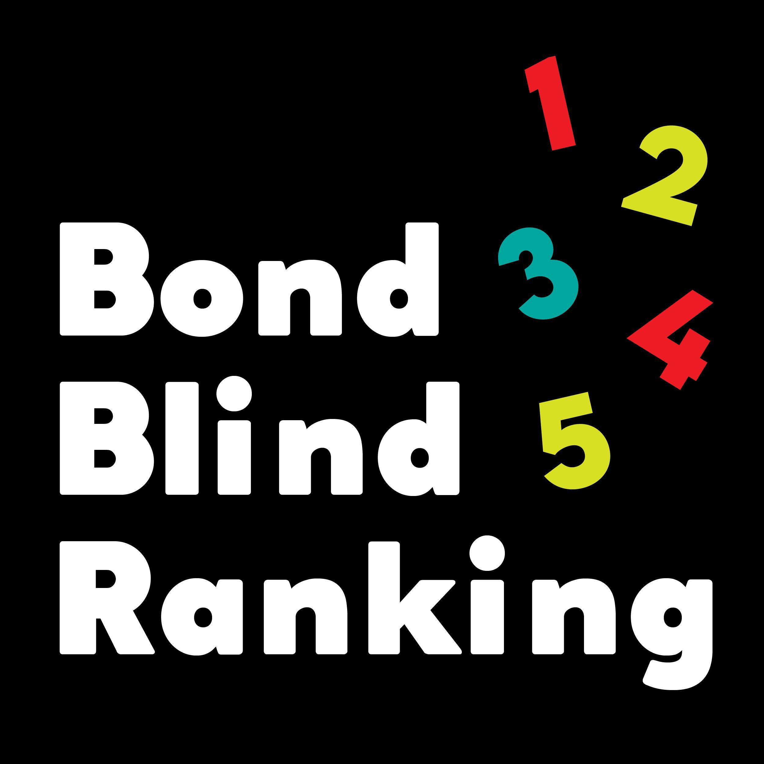 31: Bond Blind Ranking 31: Bond Blind Ranking
