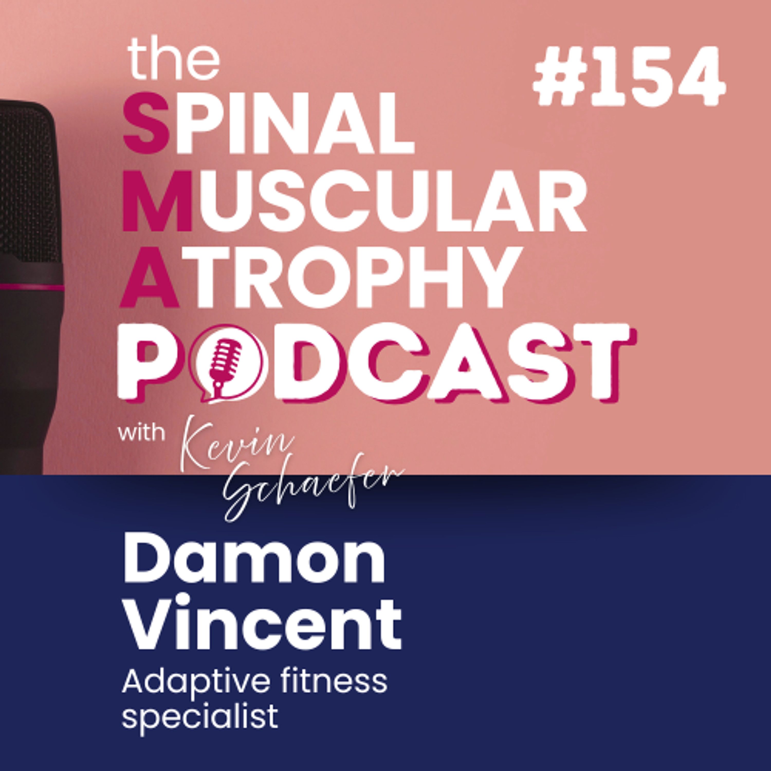 #154: Coach Damon Vincent, adaptive fitness specialist episode artwork