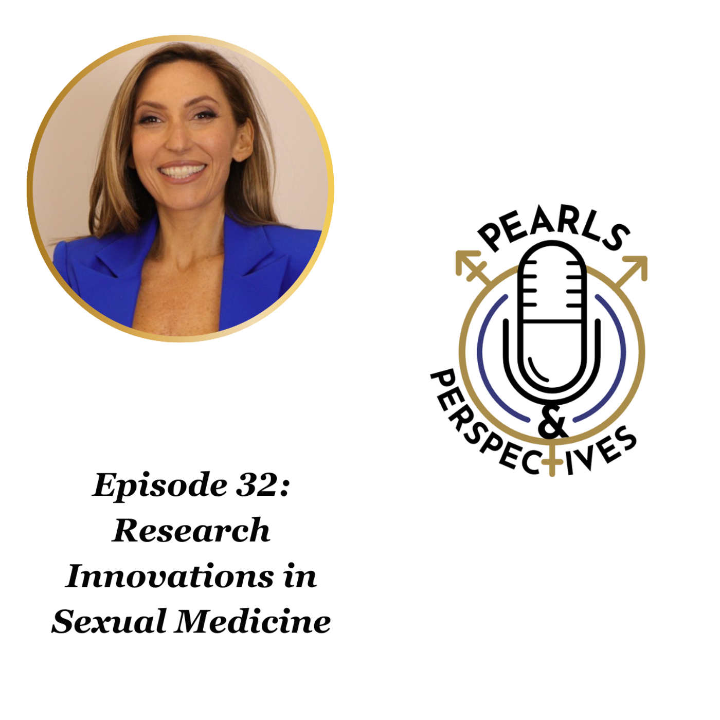 Pearls & Perspectives: Research Innovations in Sexual Medicine episode artwork