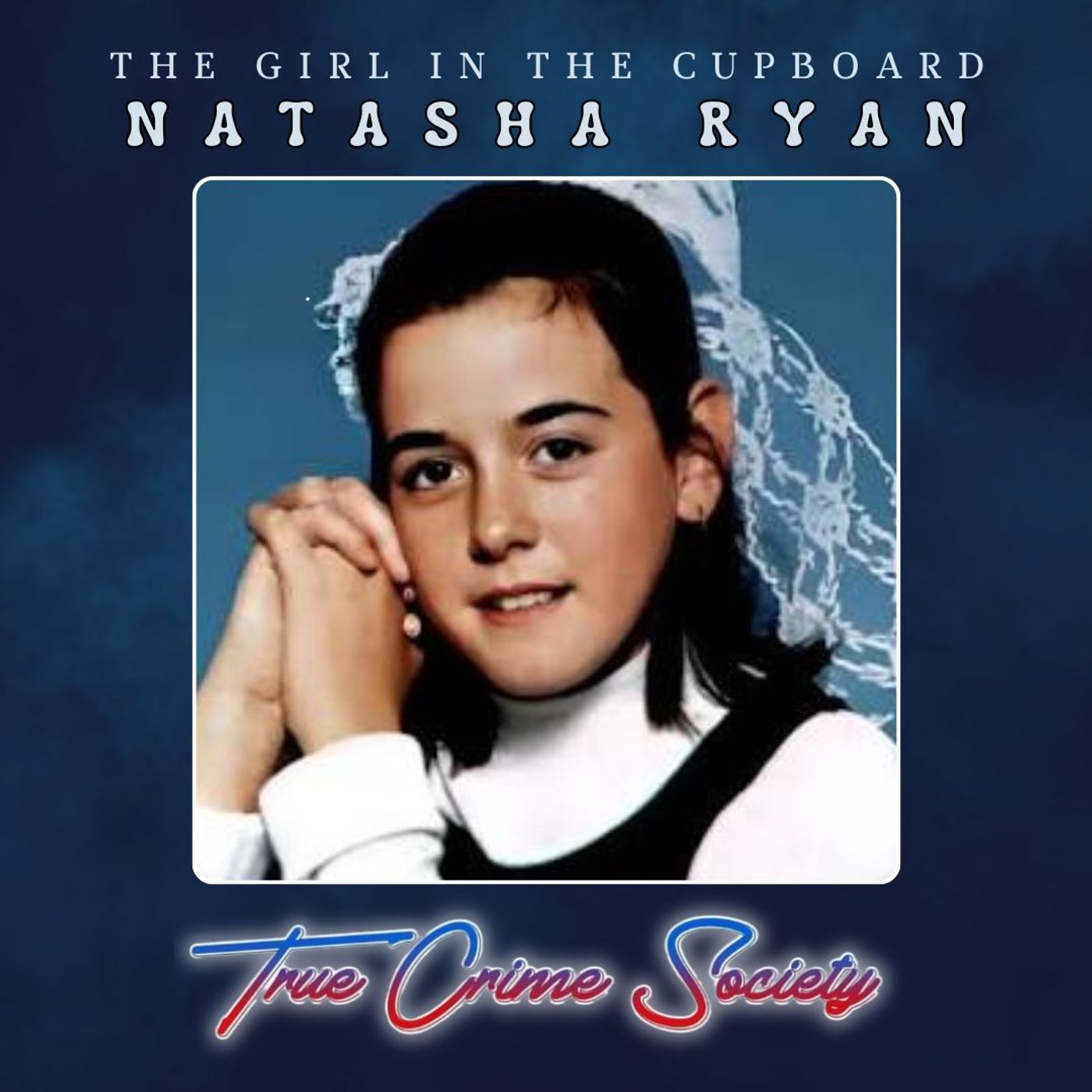 Natasha Ryan | The Girl in the Cupboard