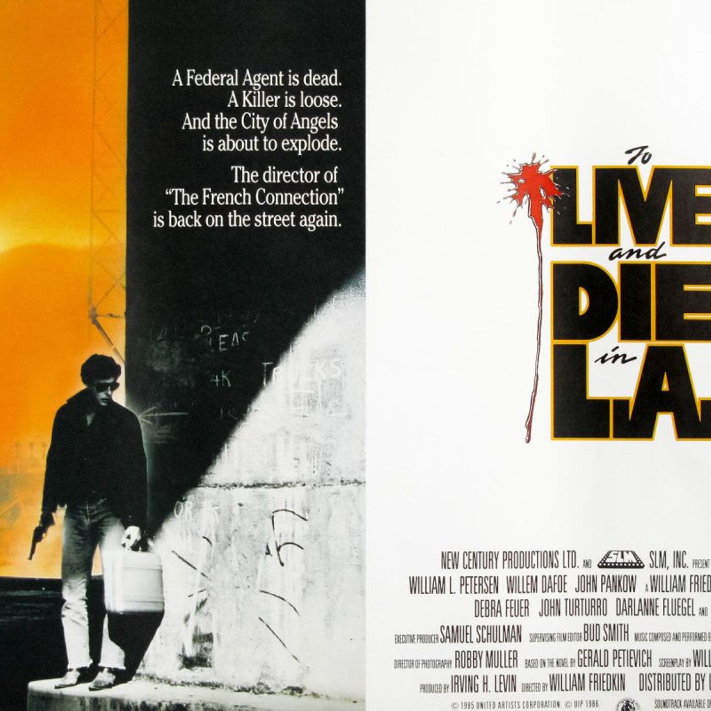 Out Now Commentary: To Live And Die In L.A. (1985)