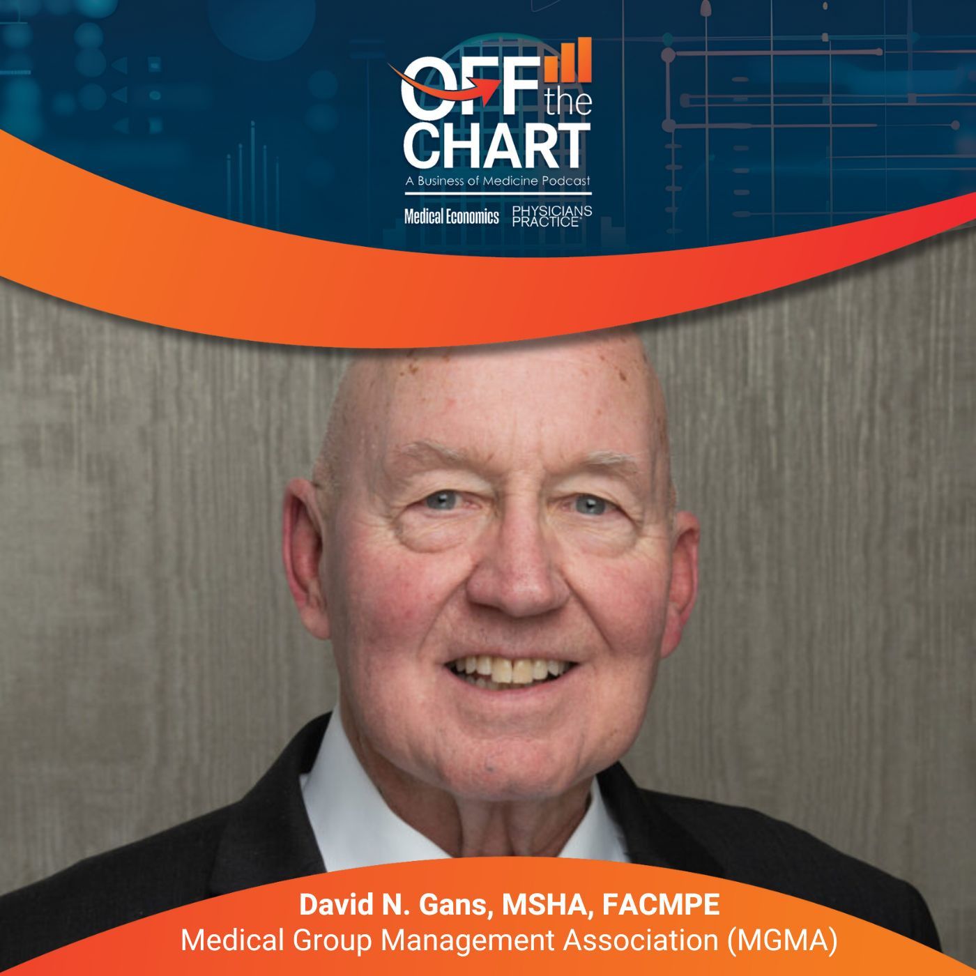 Off the Chart: A Business of Medicine Podcast