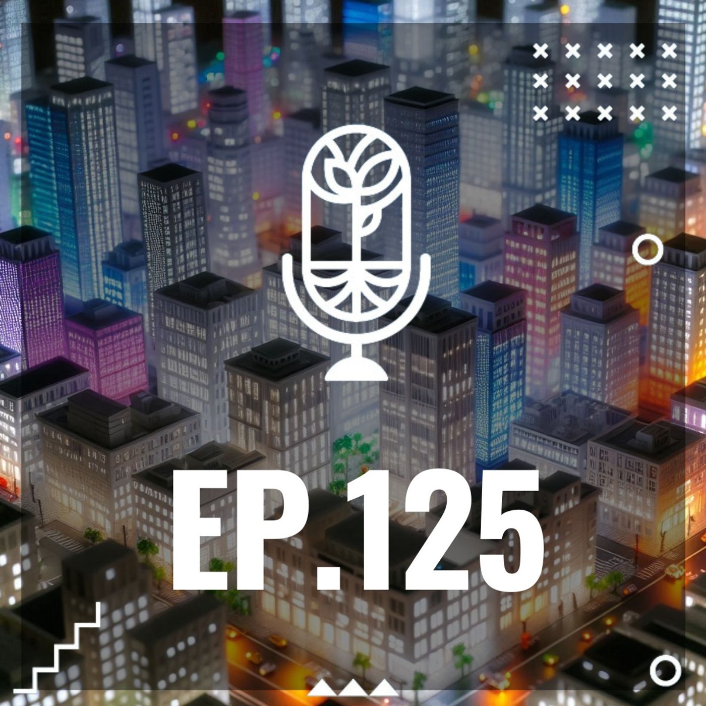 S3 Ep125: CITYSCOPE S3 Ep125: CITYSCOPE
