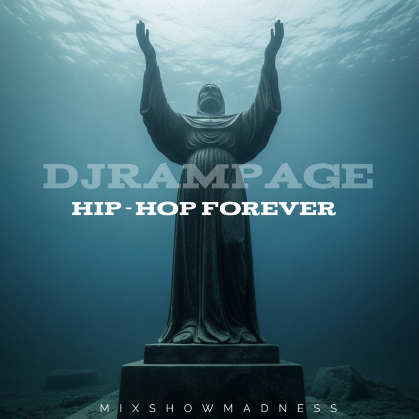 59:  DJRAMPAGE HIPHOP FOREVER