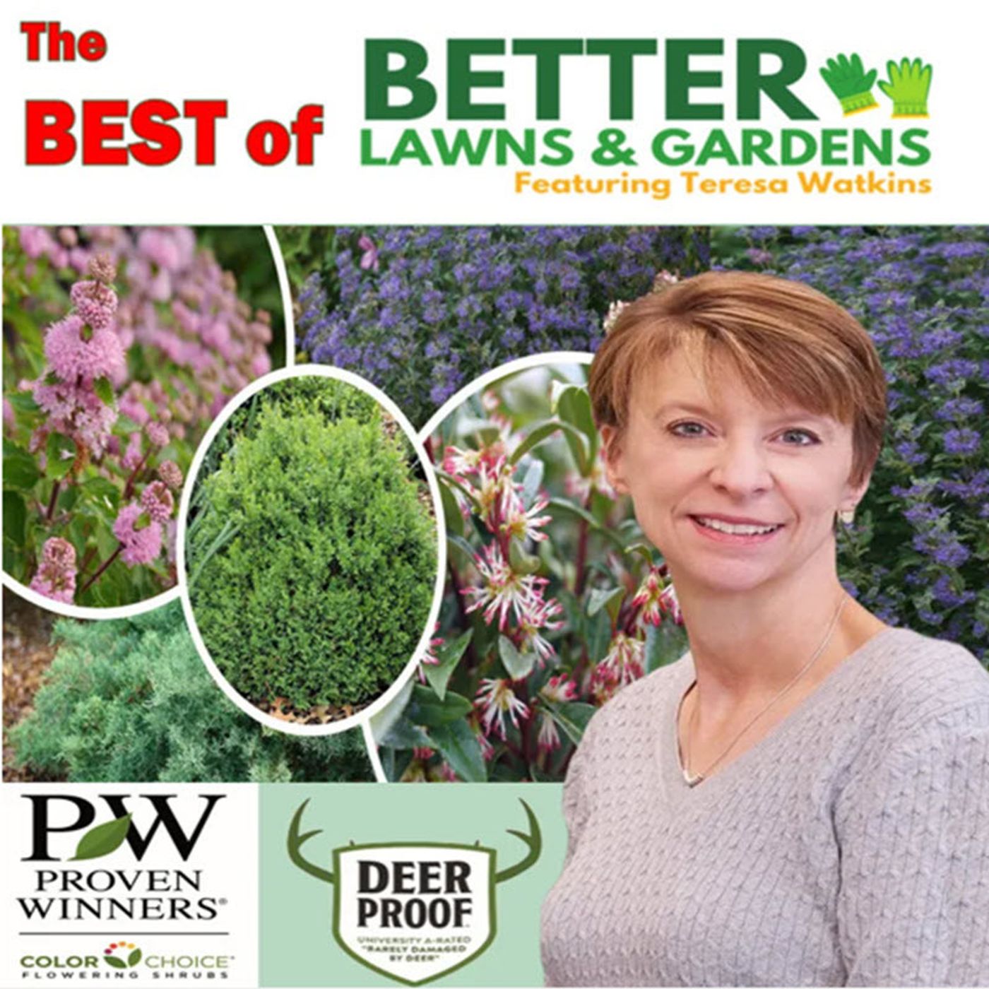 Better Lawns and Gardens- Hour 2 Deer Proof Plants with Proven Winners November 29, 2025