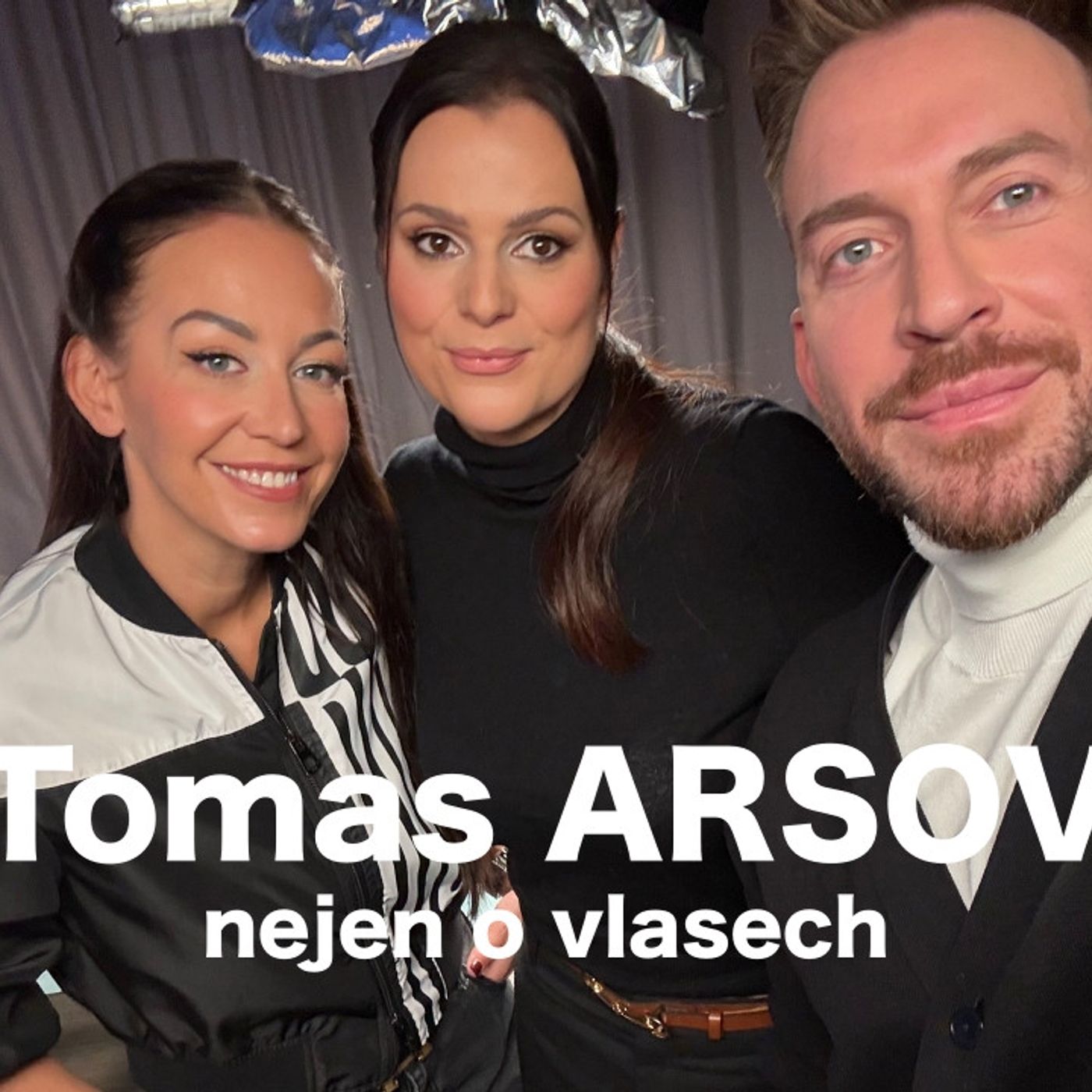 161: Tomas ARSOV - nejen o vlasech