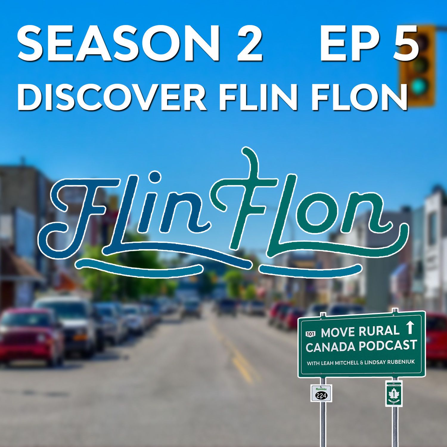 S2 Ep5: Discover Flin Flon episode artwork