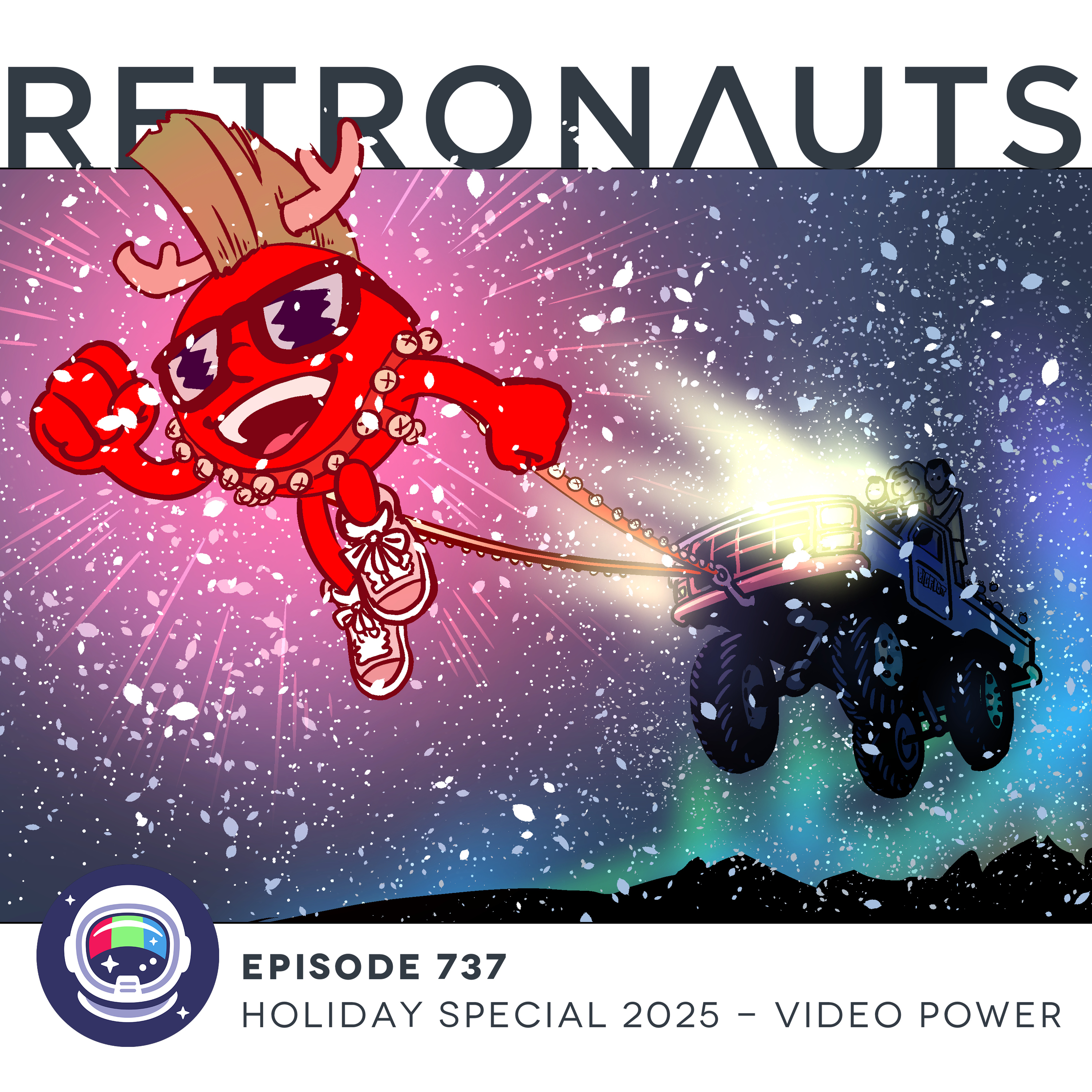 737: Holiday Special 2025 - Video Power