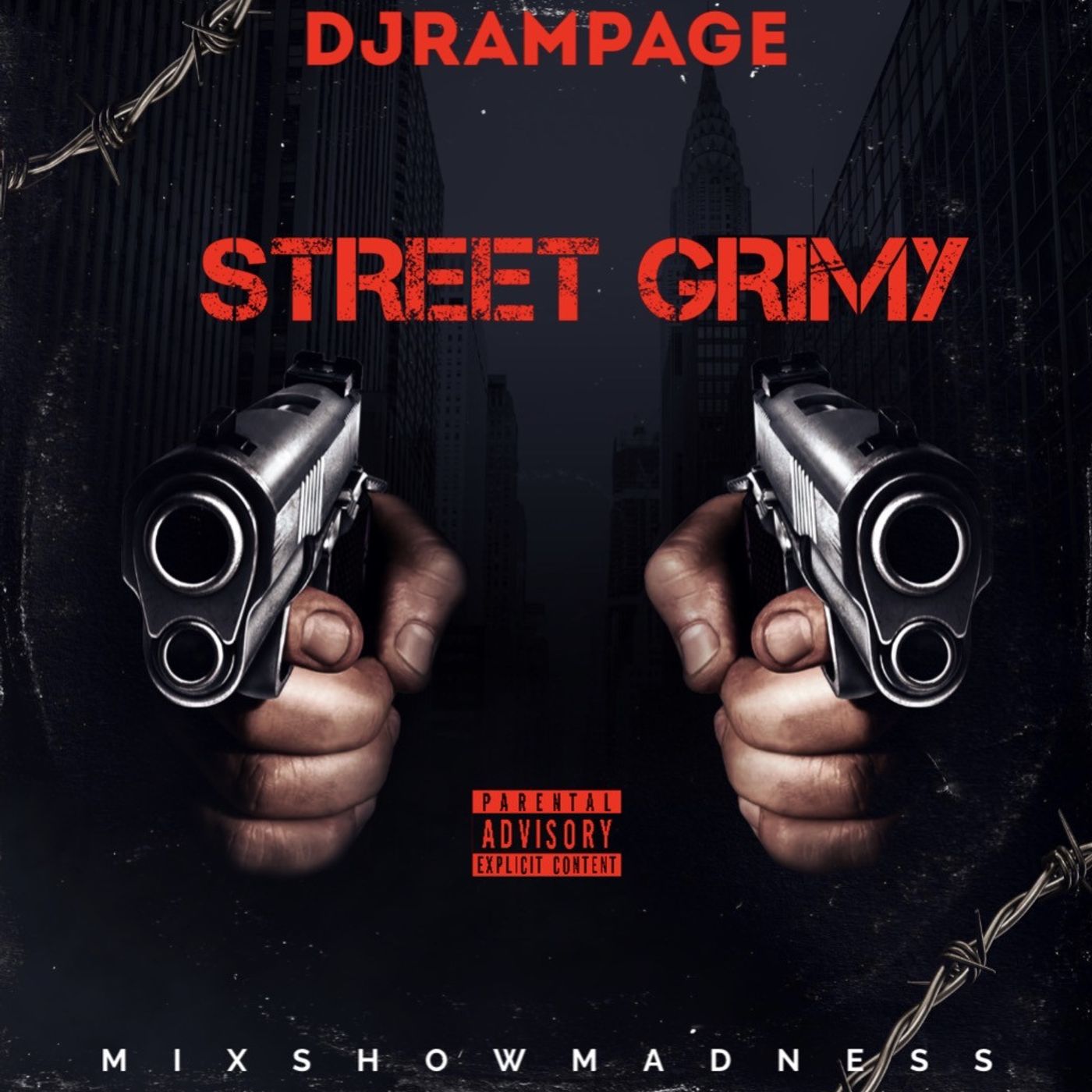 61:  DJ RAMPAGE STREET GRIMY