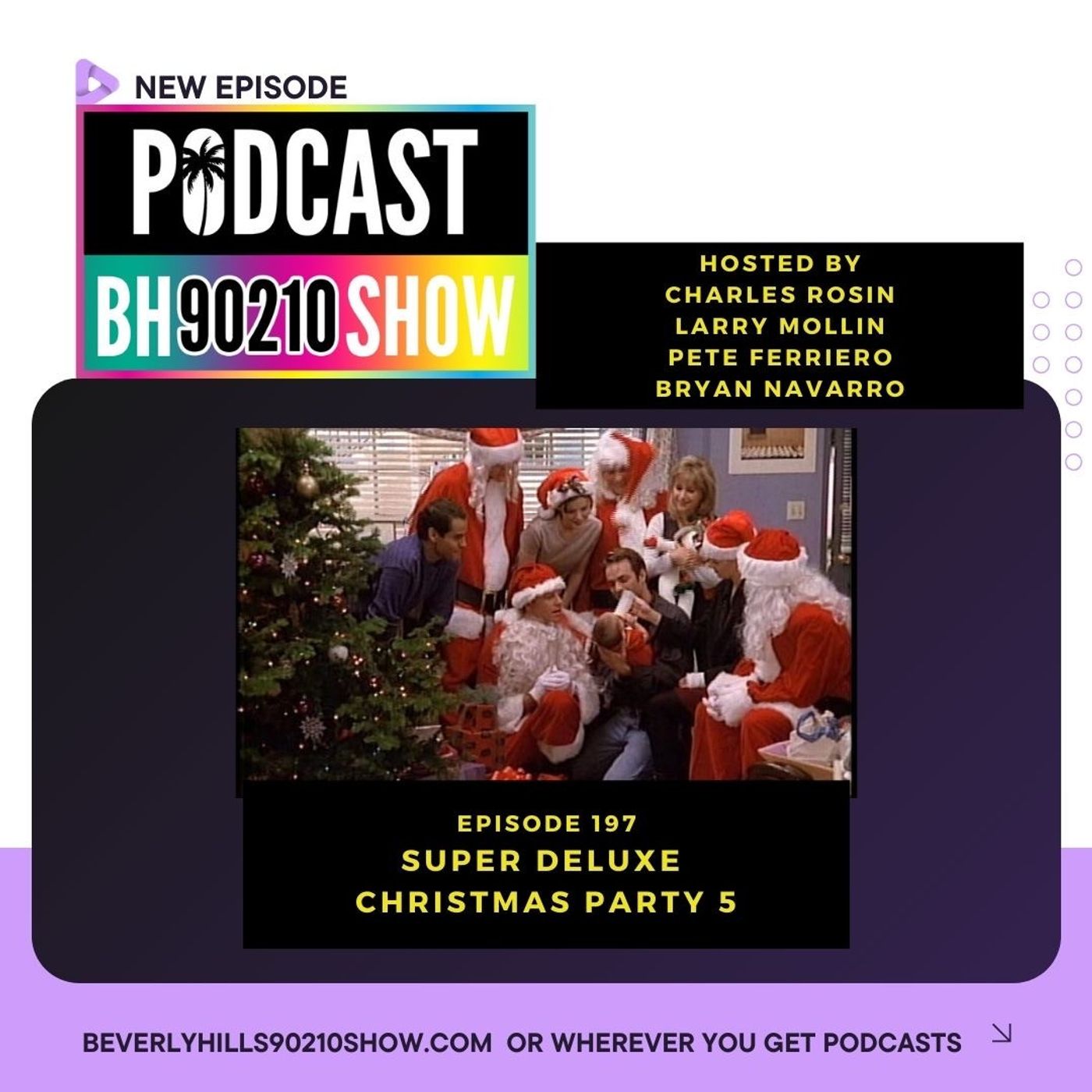 197: Super Deluxe Christmas Party 5